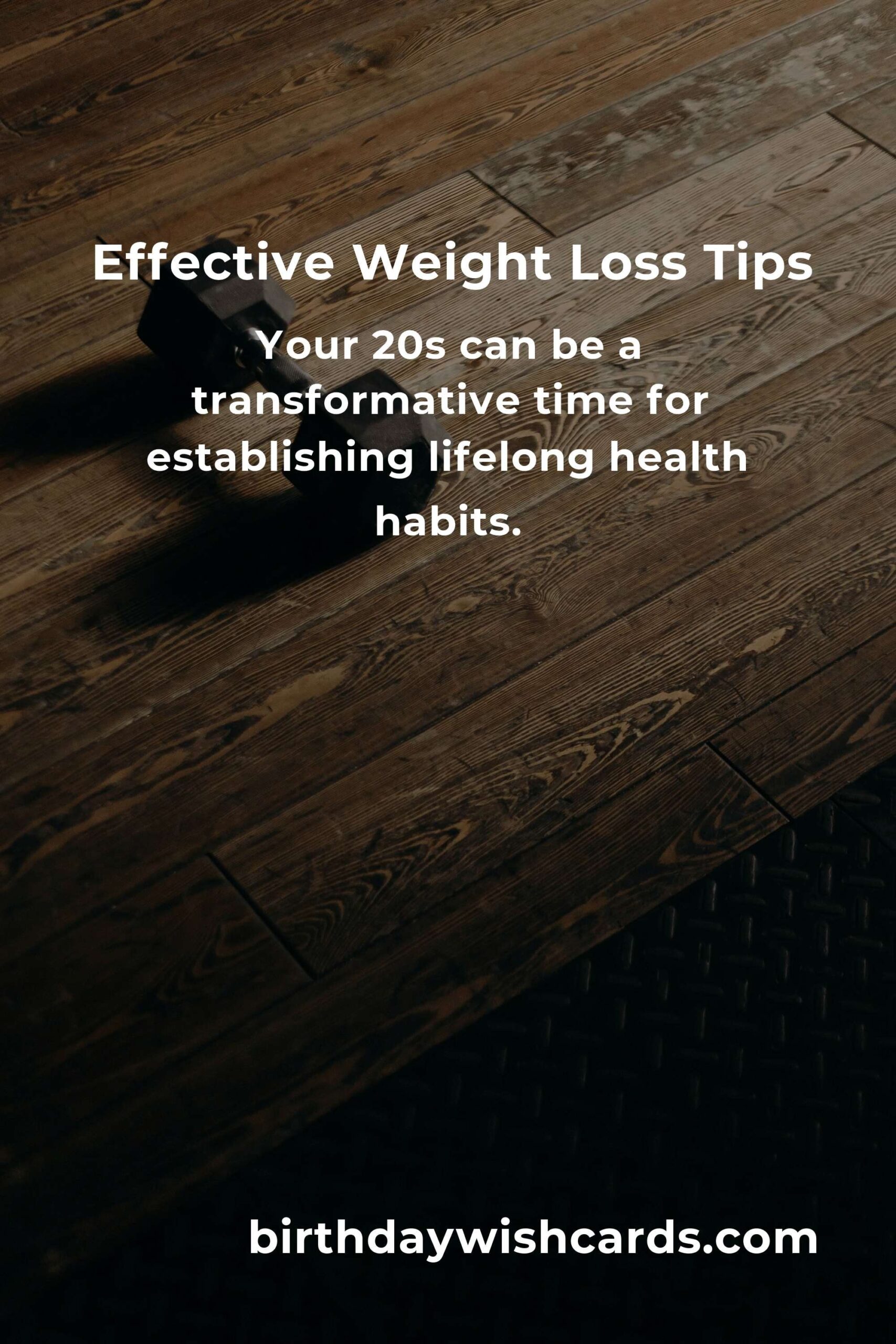 10 Effective Tips for Better Weight Loss in Your 20s