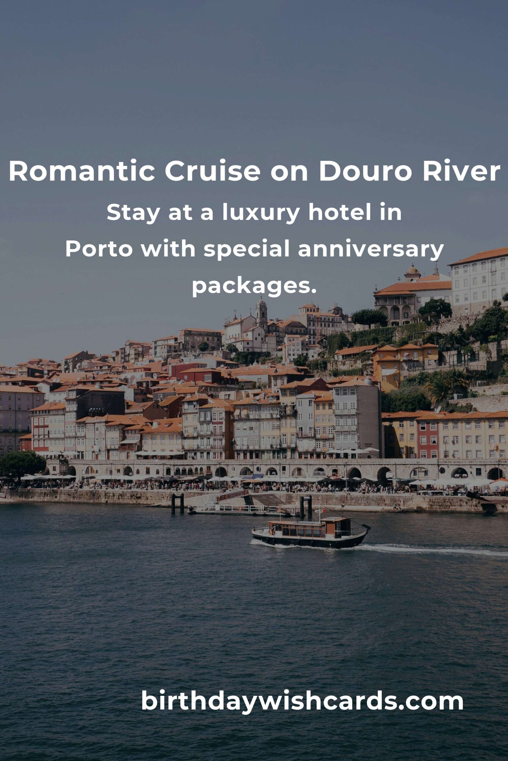 10 Memorable Relationship Anniversary Ideas for Couples in Porto