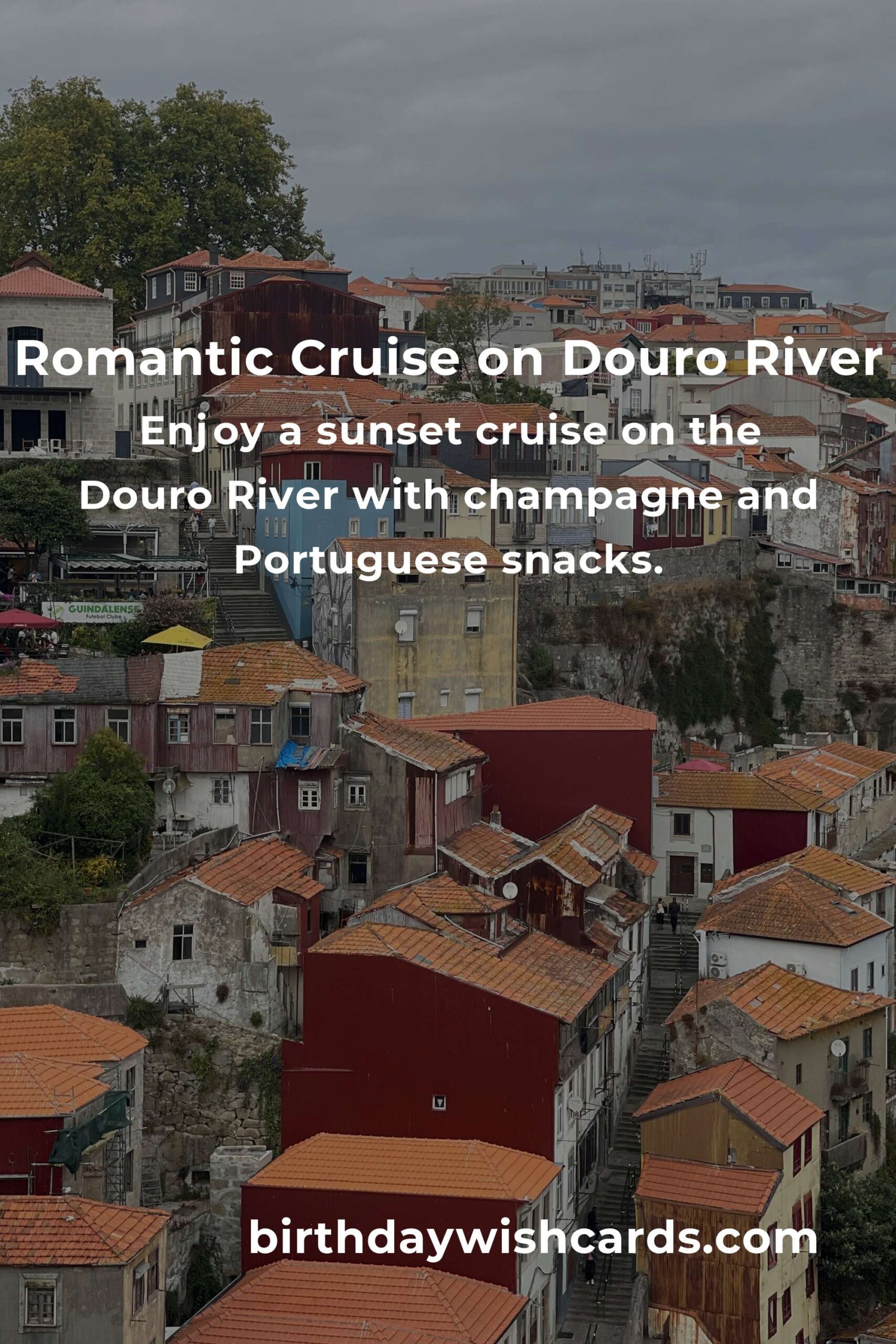 10 Memorable Relationship Anniversary Ideas for Couples in Porto