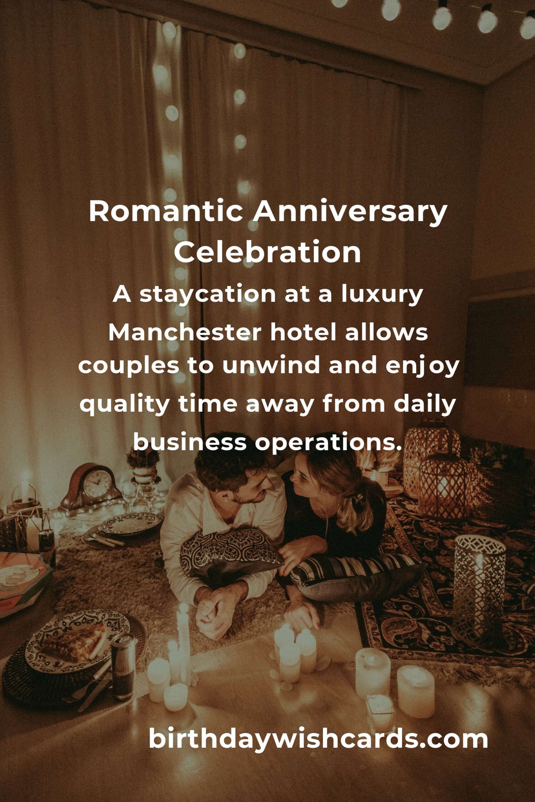 15 Memorable Company Anniversary Ideas for Couples in Manchester