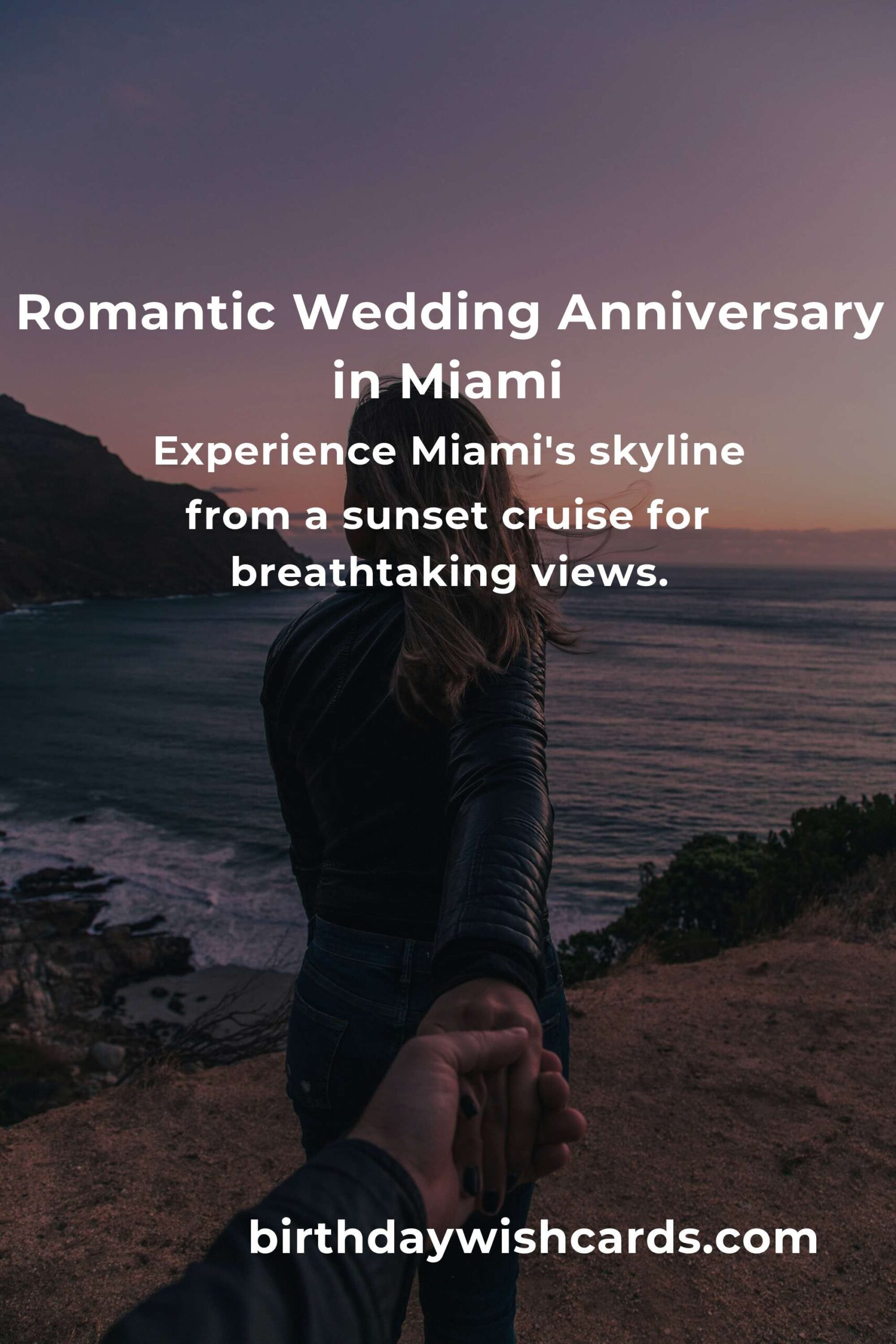 16 Unforgettable Wedding Anniversary Ideas for Couples in Miami