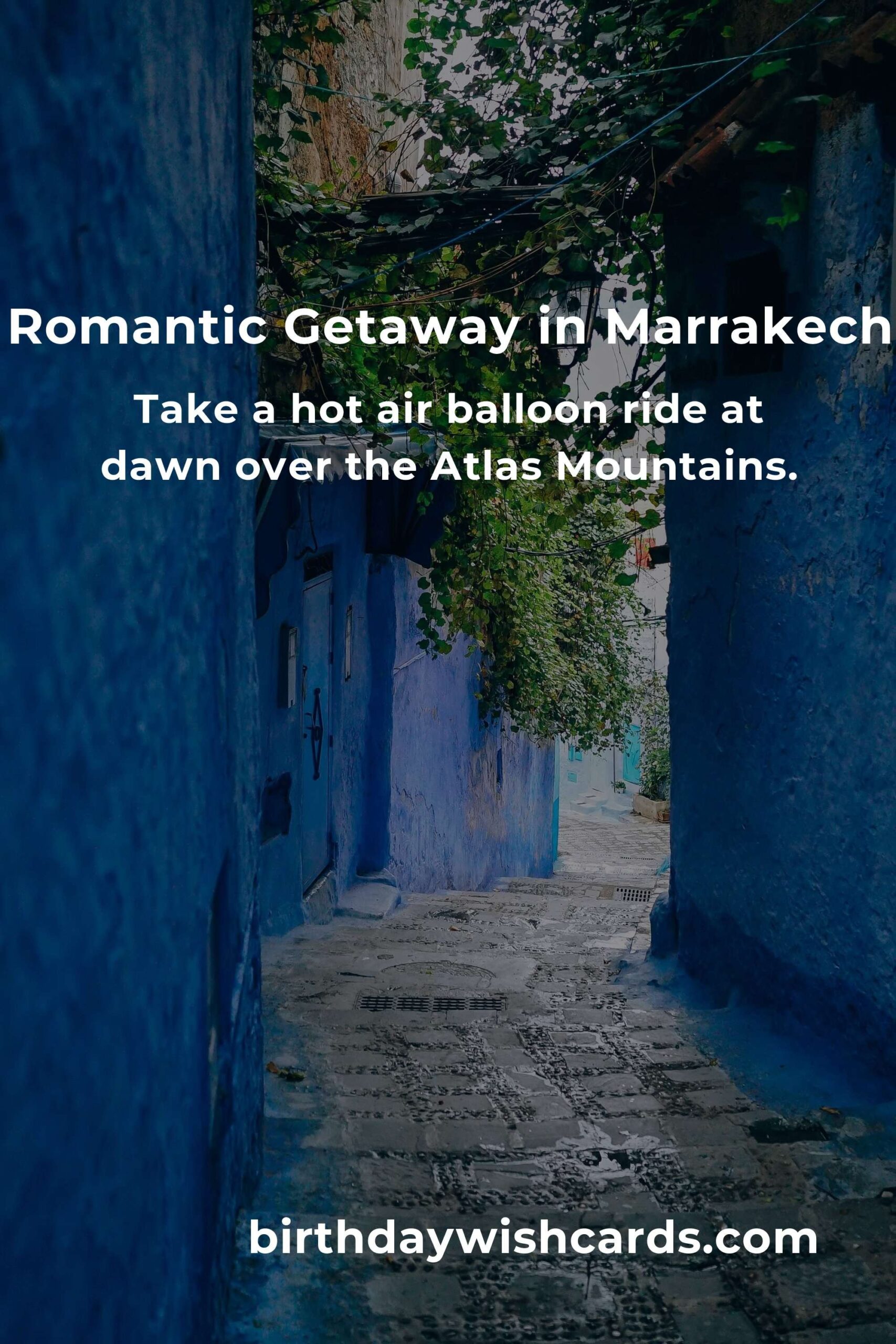21 Unforgettable Anniversary Ideas for Couples in Marrakech