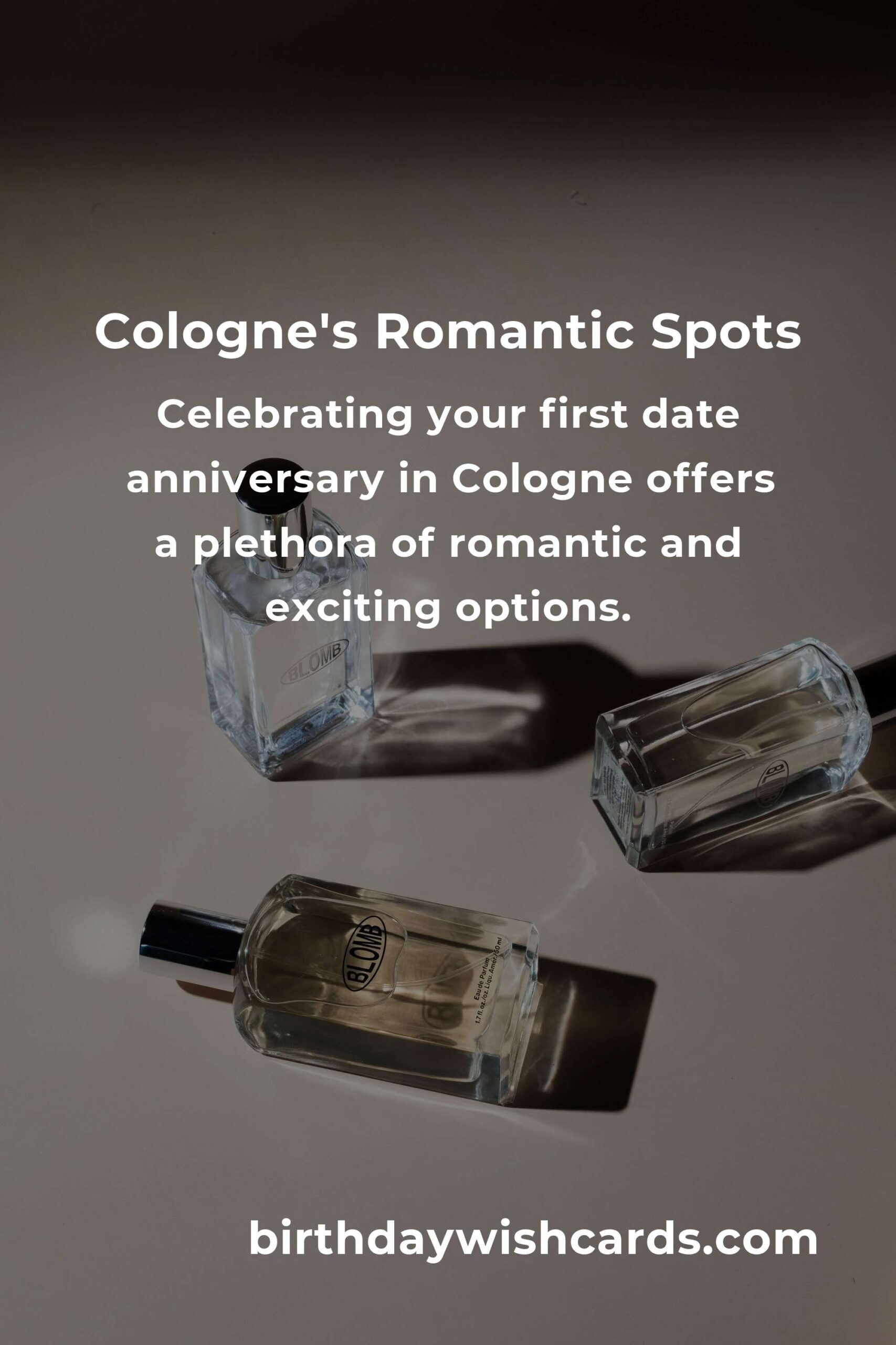 24 Memorable First Date Anniversary Ideas for Couples in Cologne