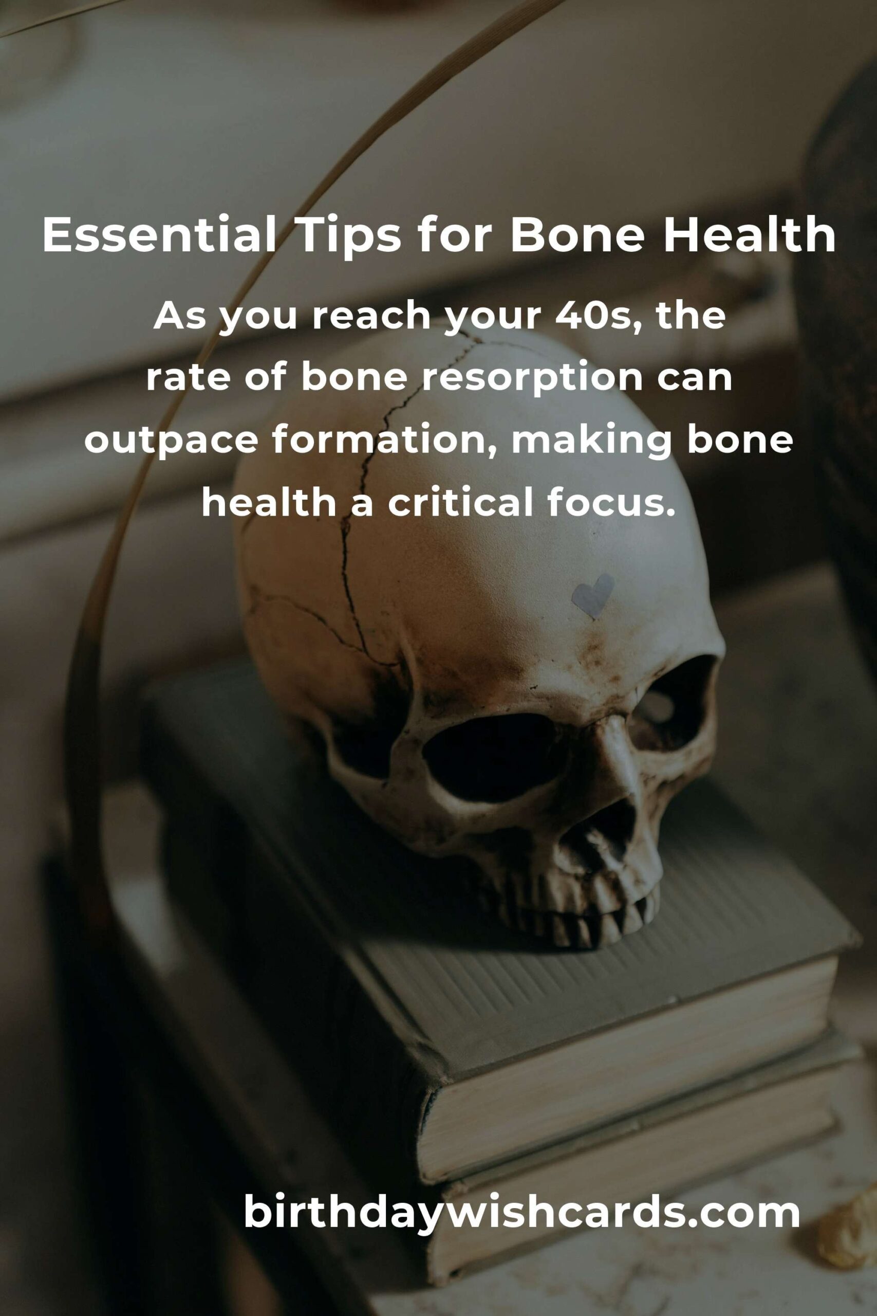 38 Essential Tips for Optimizing Bone Health in Your 40s