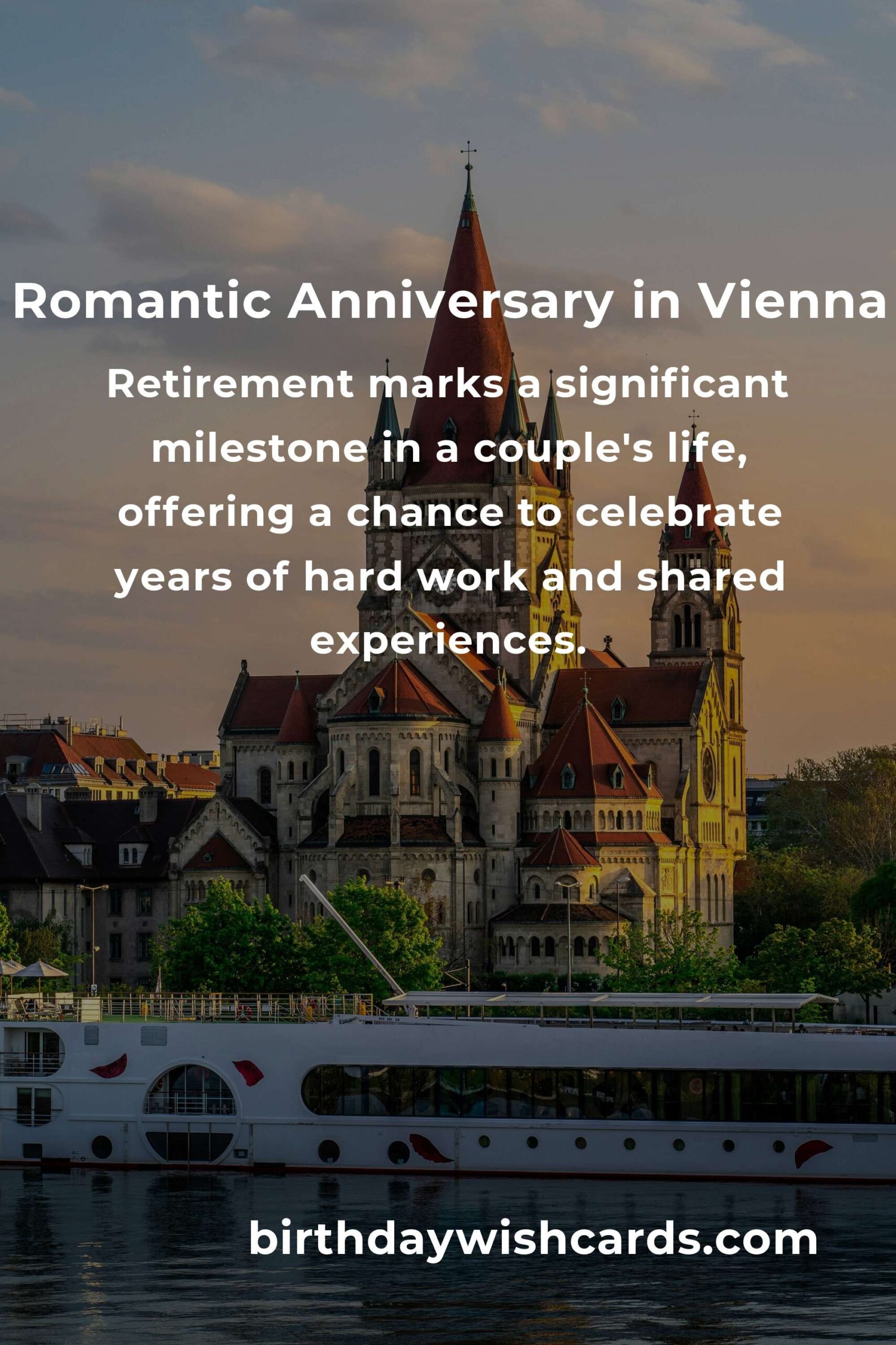 4 Unforgettable Retirement Anniversary Ideas for Couples in Vienna