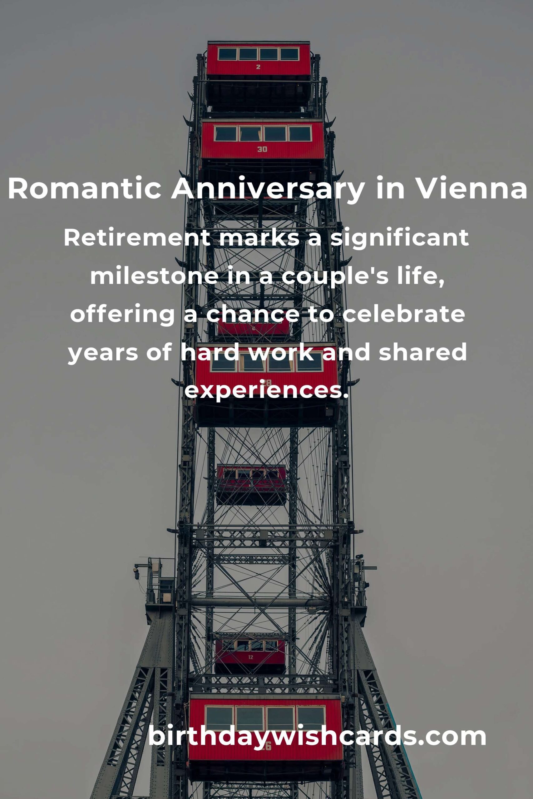 4 Unforgettable Retirement Anniversary Ideas for Couples in Vienna