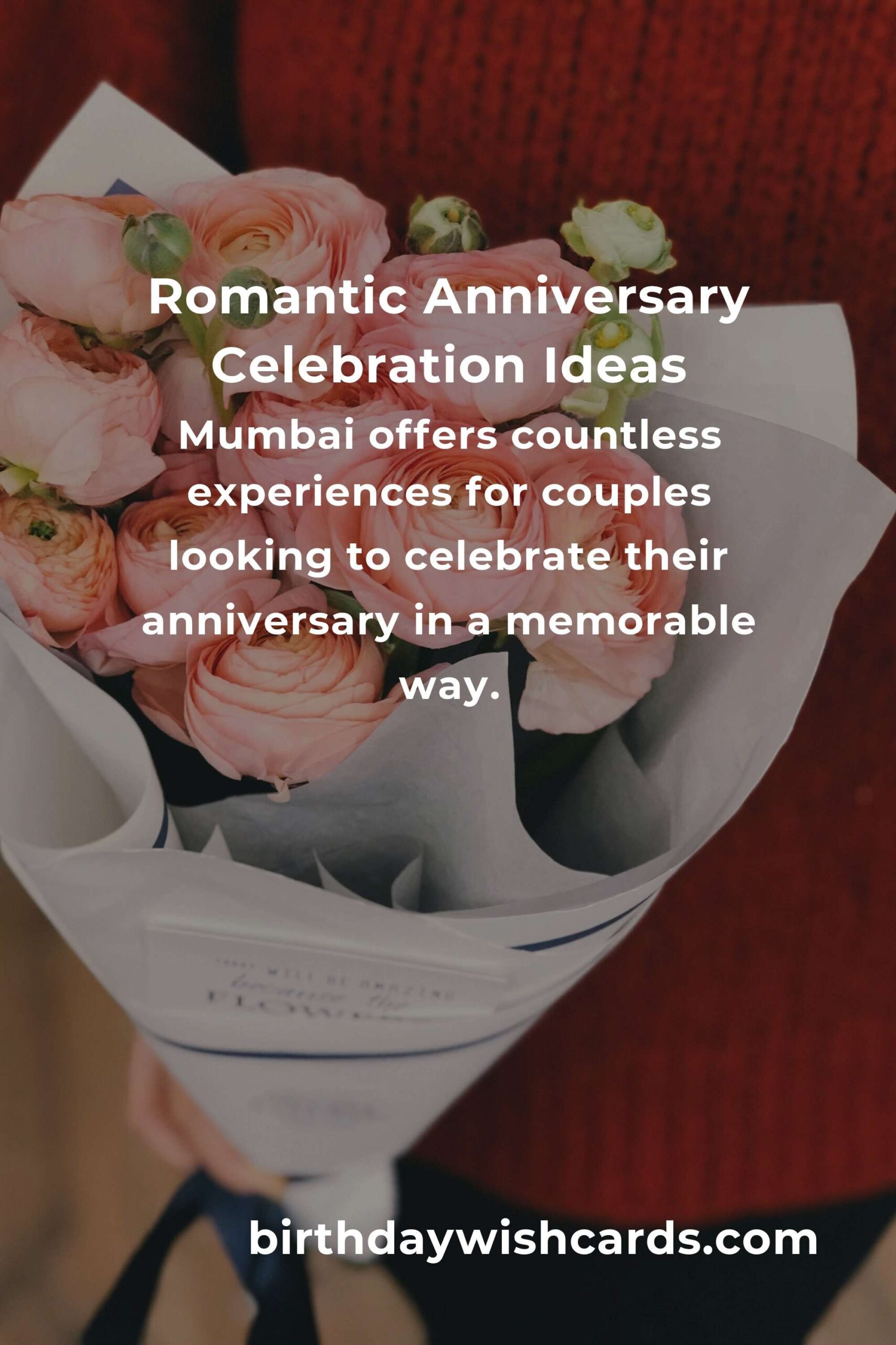 40 Unforgettable Anniversary Ideas for Couples in Mumbai