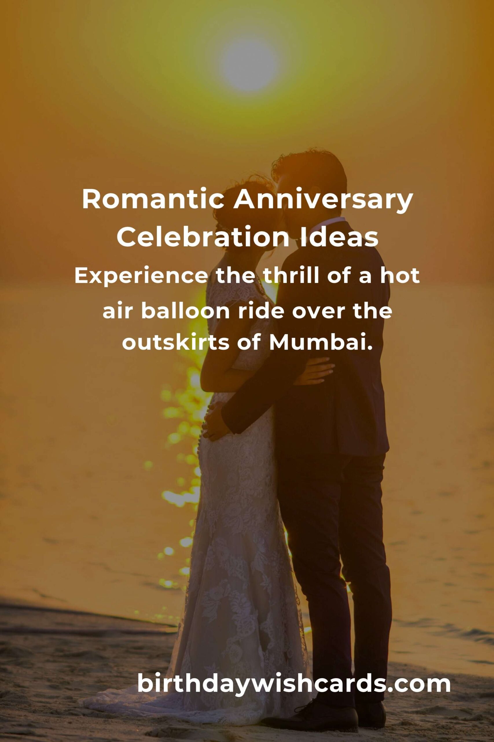 40 Unforgettable Anniversary Ideas for Couples in Mumbai