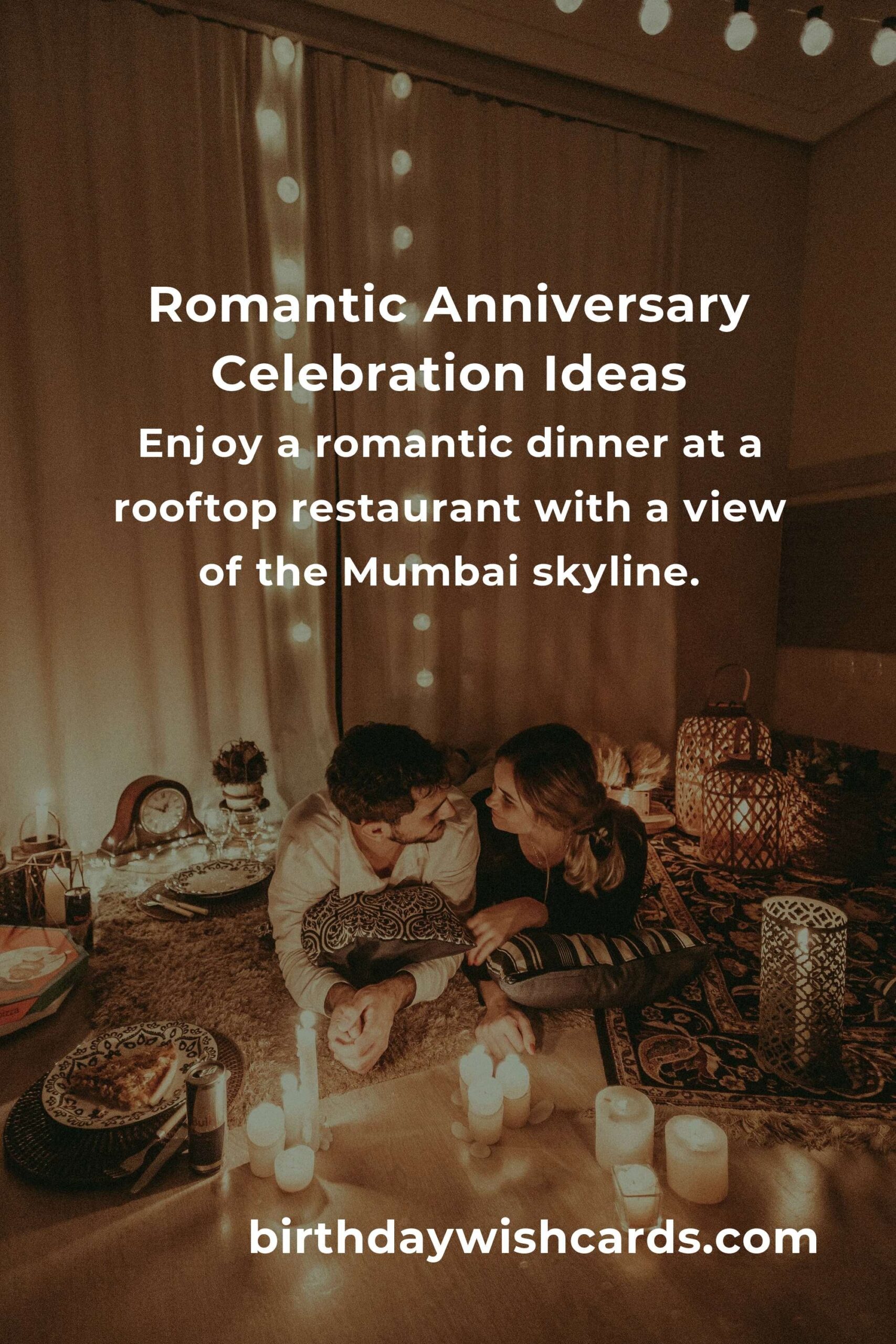 40 Unforgettable Anniversary Ideas for Couples in Mumbai