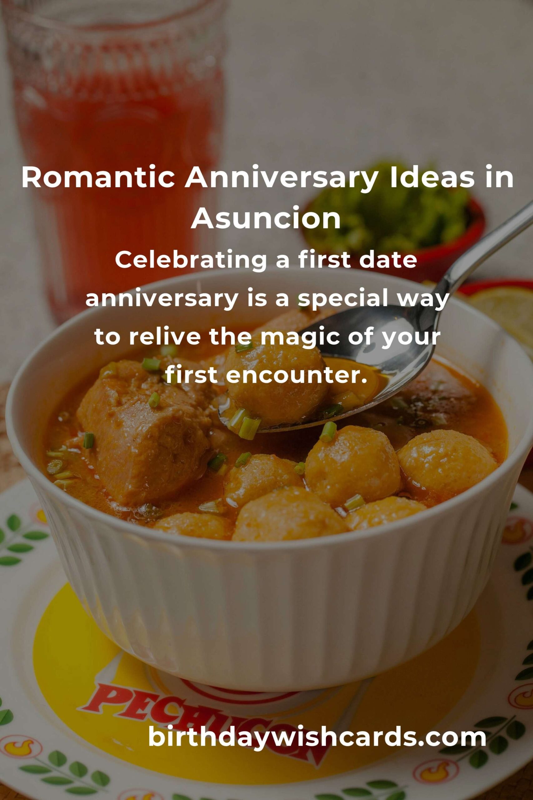 47 Memorable First Date Anniversary Ideas for Couples in Asuncion