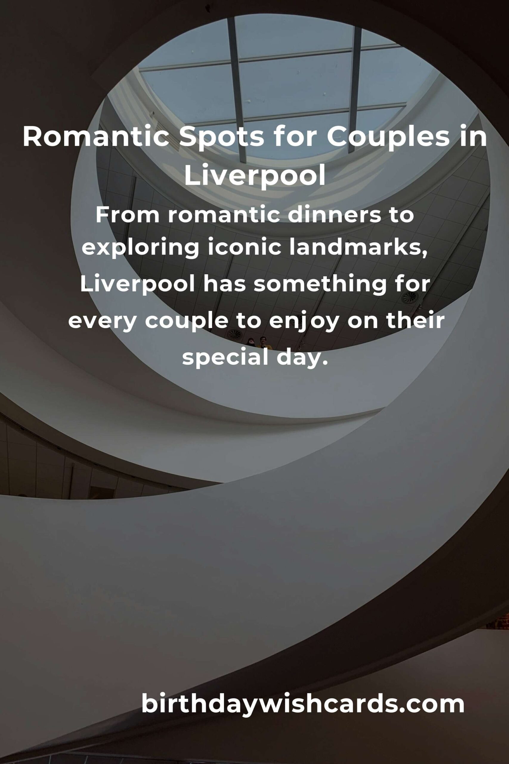 47 Unique First Date Anniversary Ideas for Couples in Liverpool