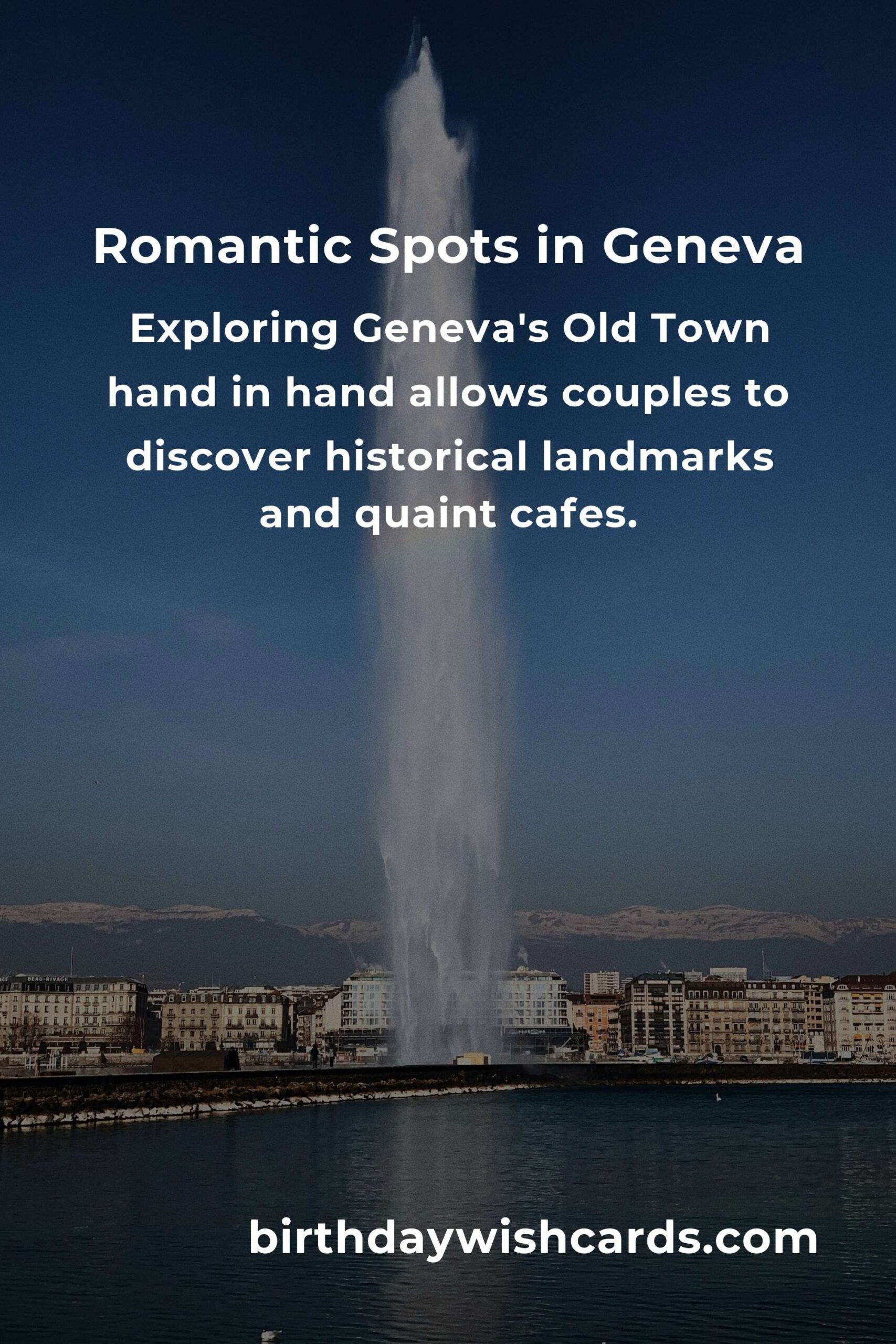5 Romantic First Date Anniversary Ideas for Couples in Geneva
