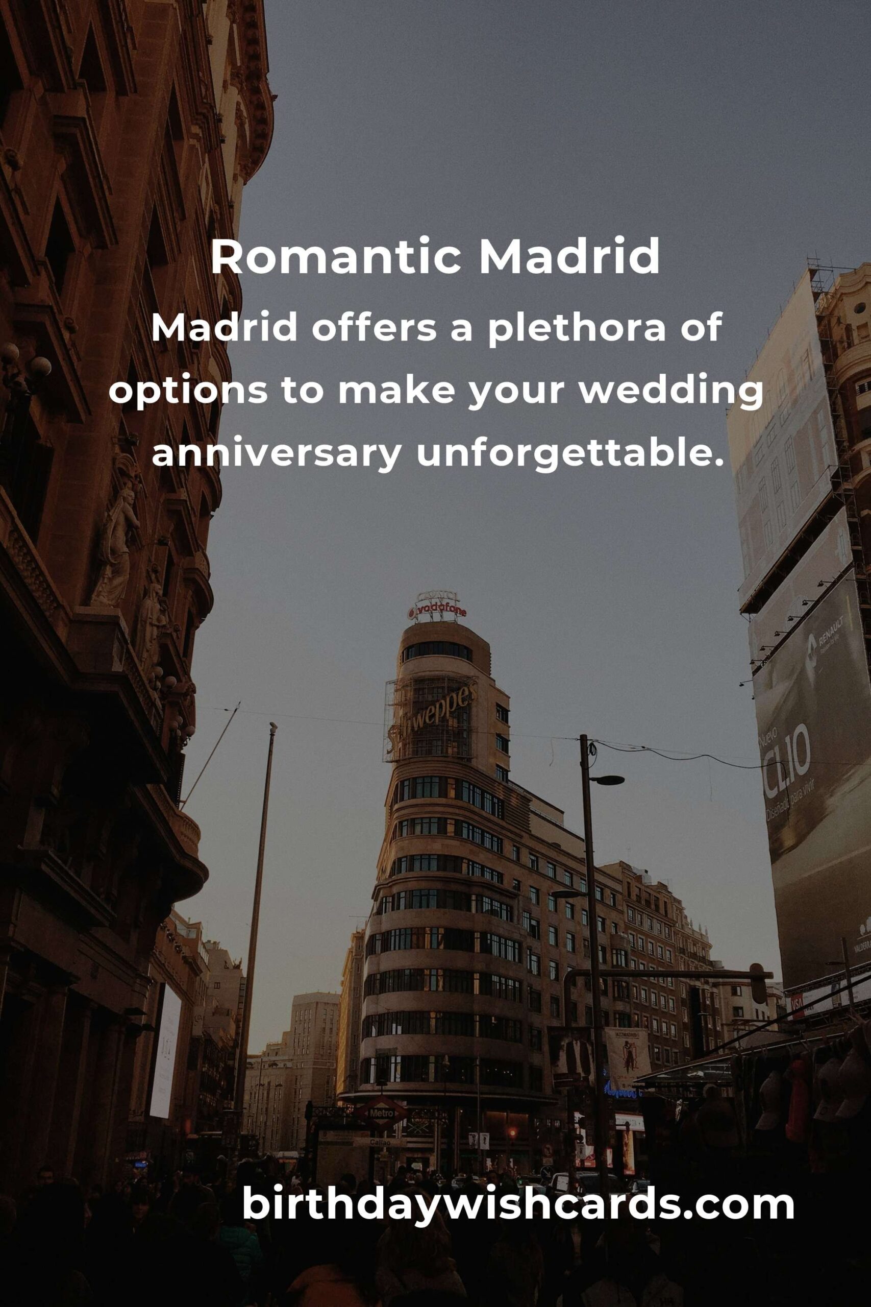 6 Memorable Wedding Anniversary Ideas for Couples in Madrid