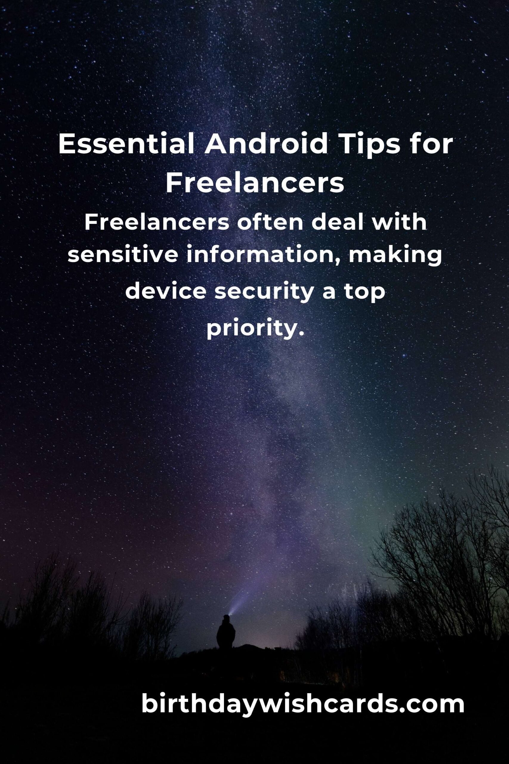 Android Tricks: Complete Guide for Freelancers to Boost Productivity