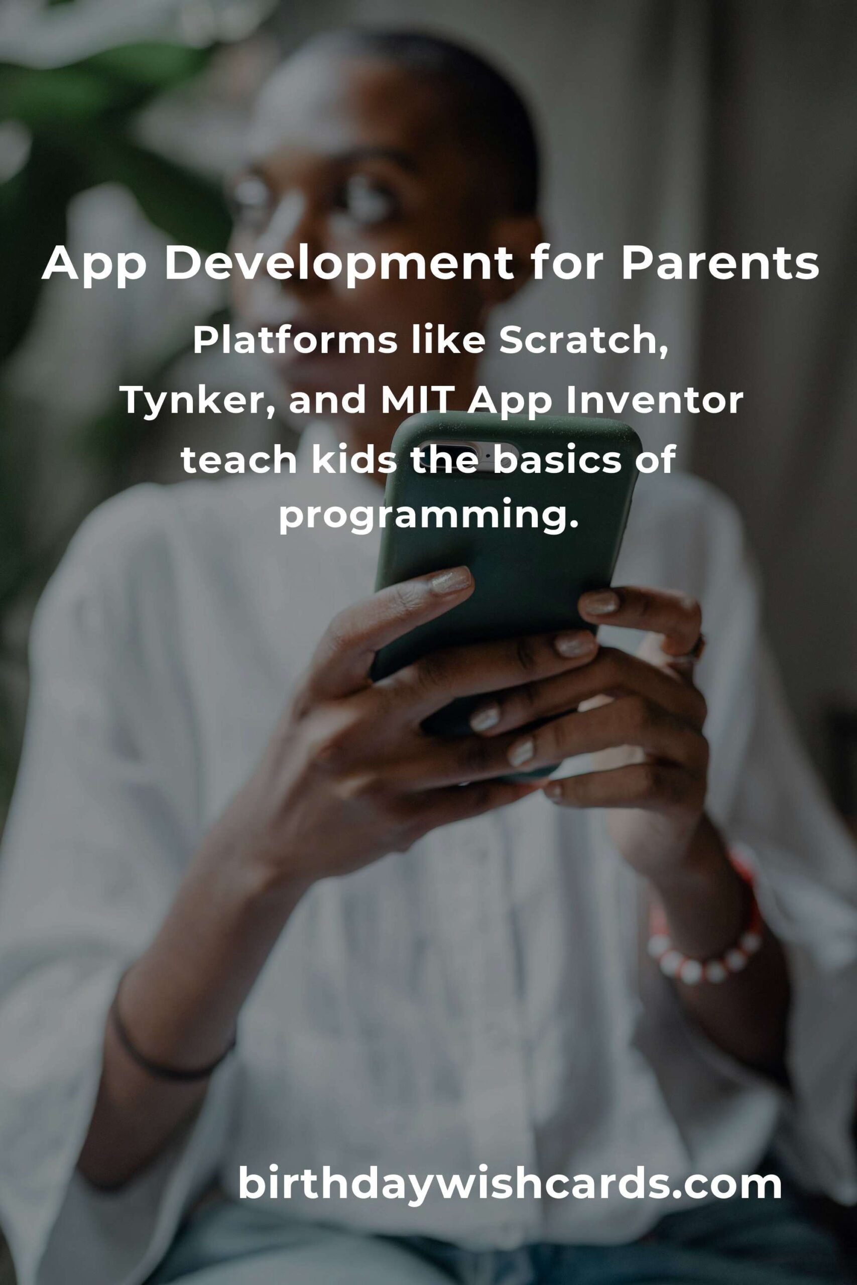 App Development: A Comprehensive Guide for Parents