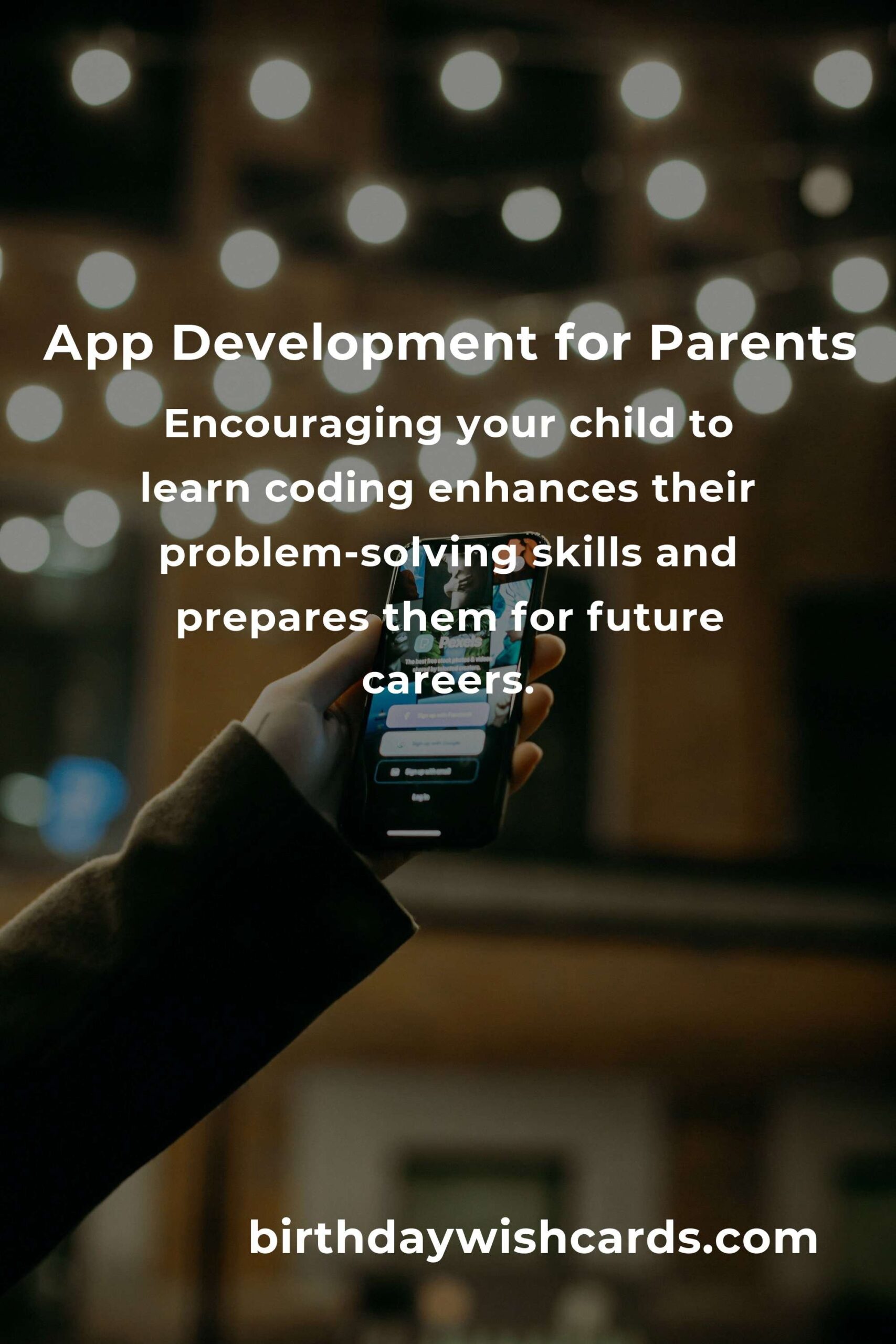 App Development: A Comprehensive Guide for Parents
