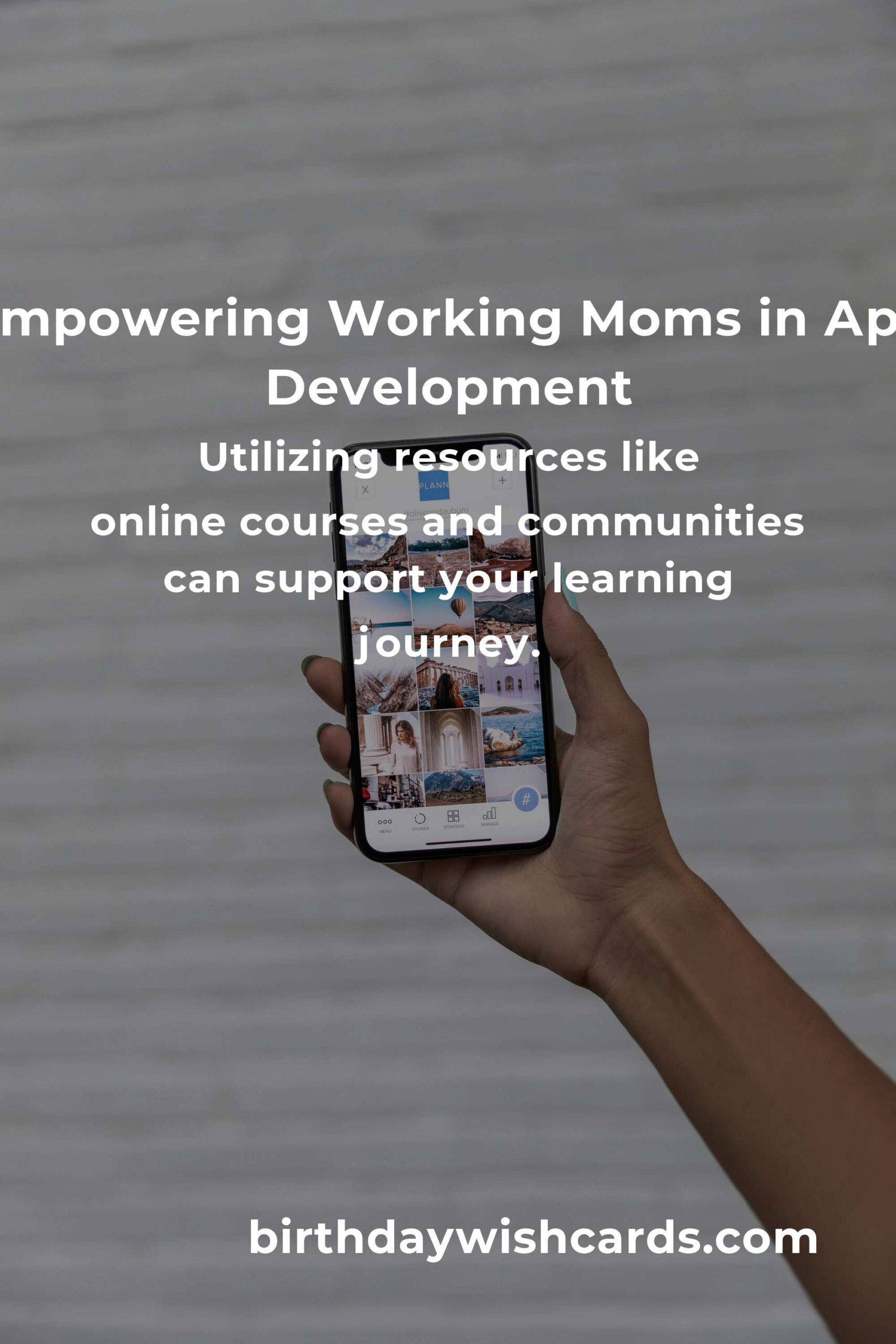 App Development: Complete Guide for Working Moms