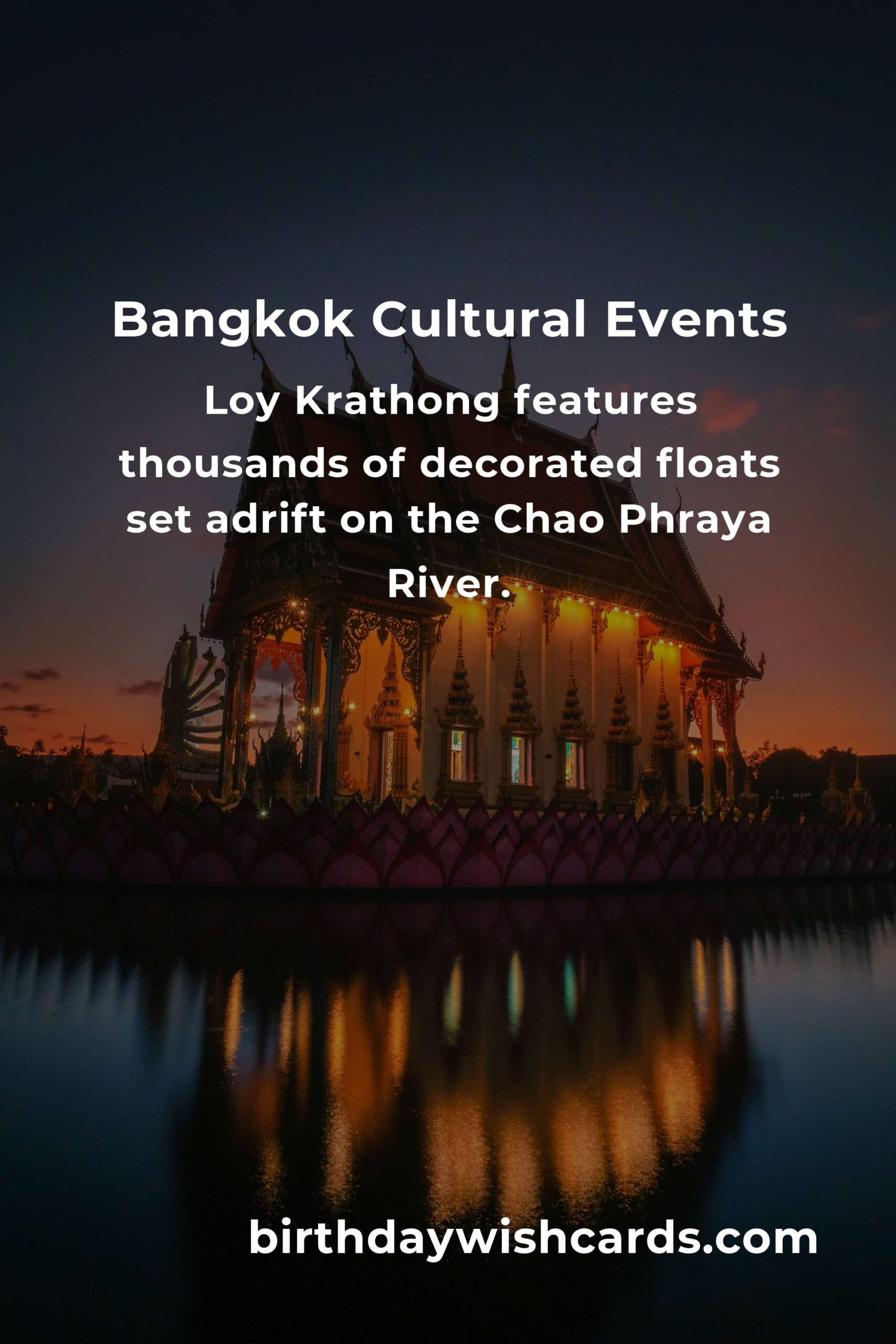 Bangkok Cultural Events You Can't Miss in 2025