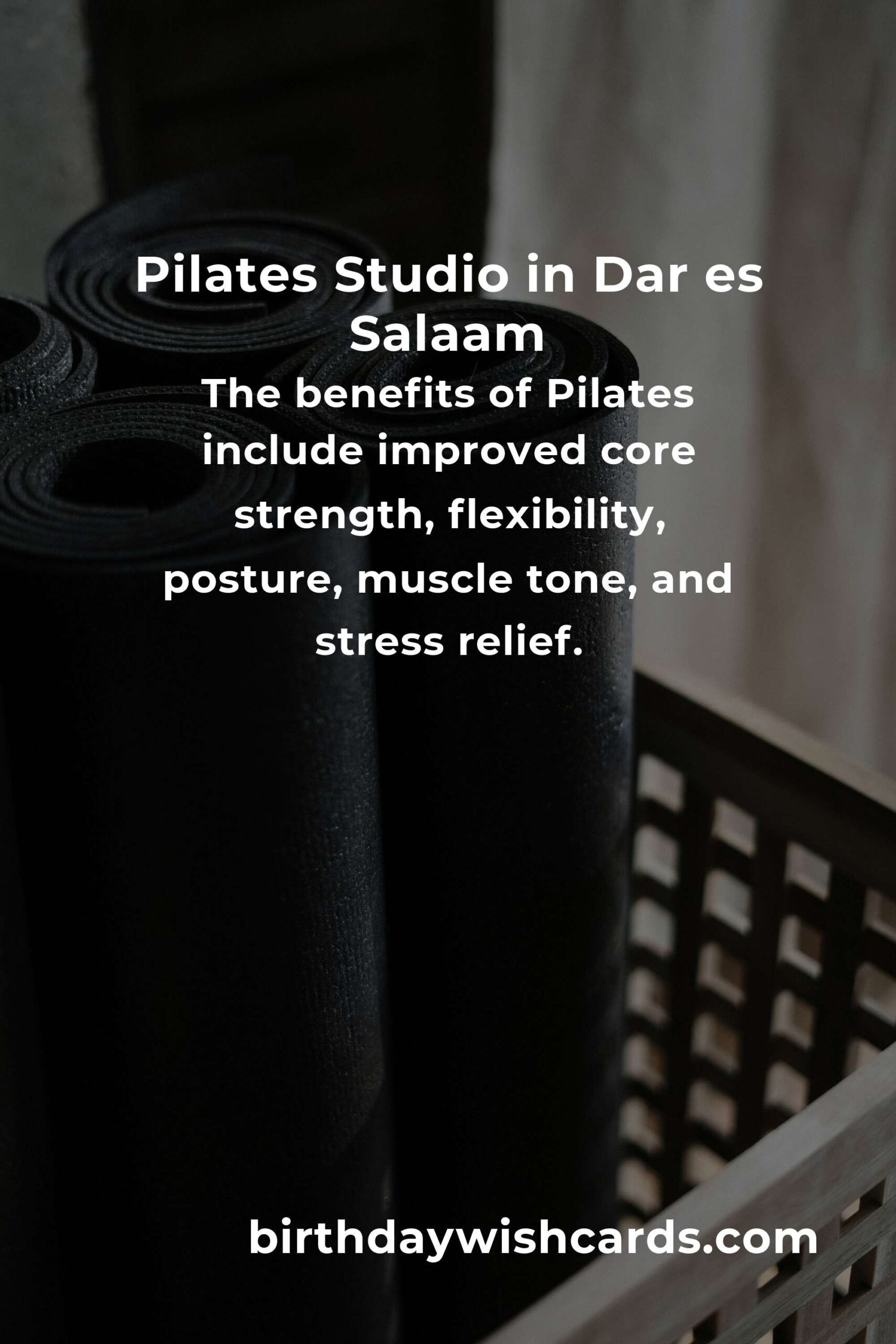 Beginner's Guide to Pilates in Dar es Salaam: Unlocking Your Core Strength