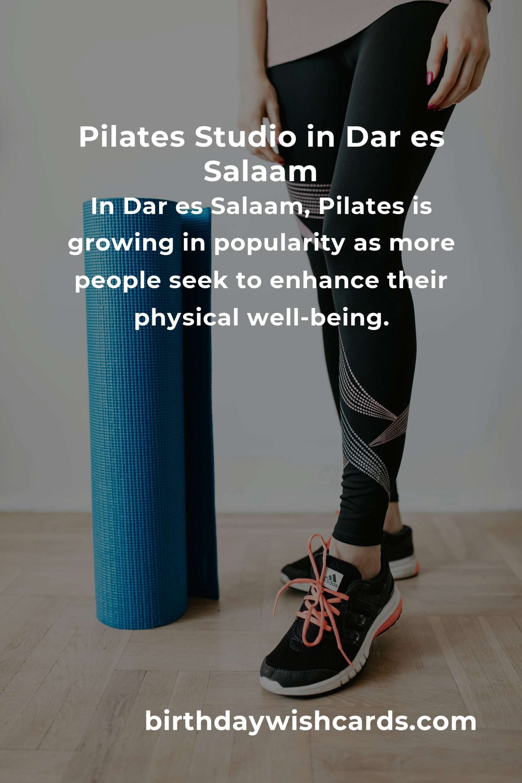 Beginner's Guide to Pilates in Dar es Salaam: Unlocking Your Core Strength