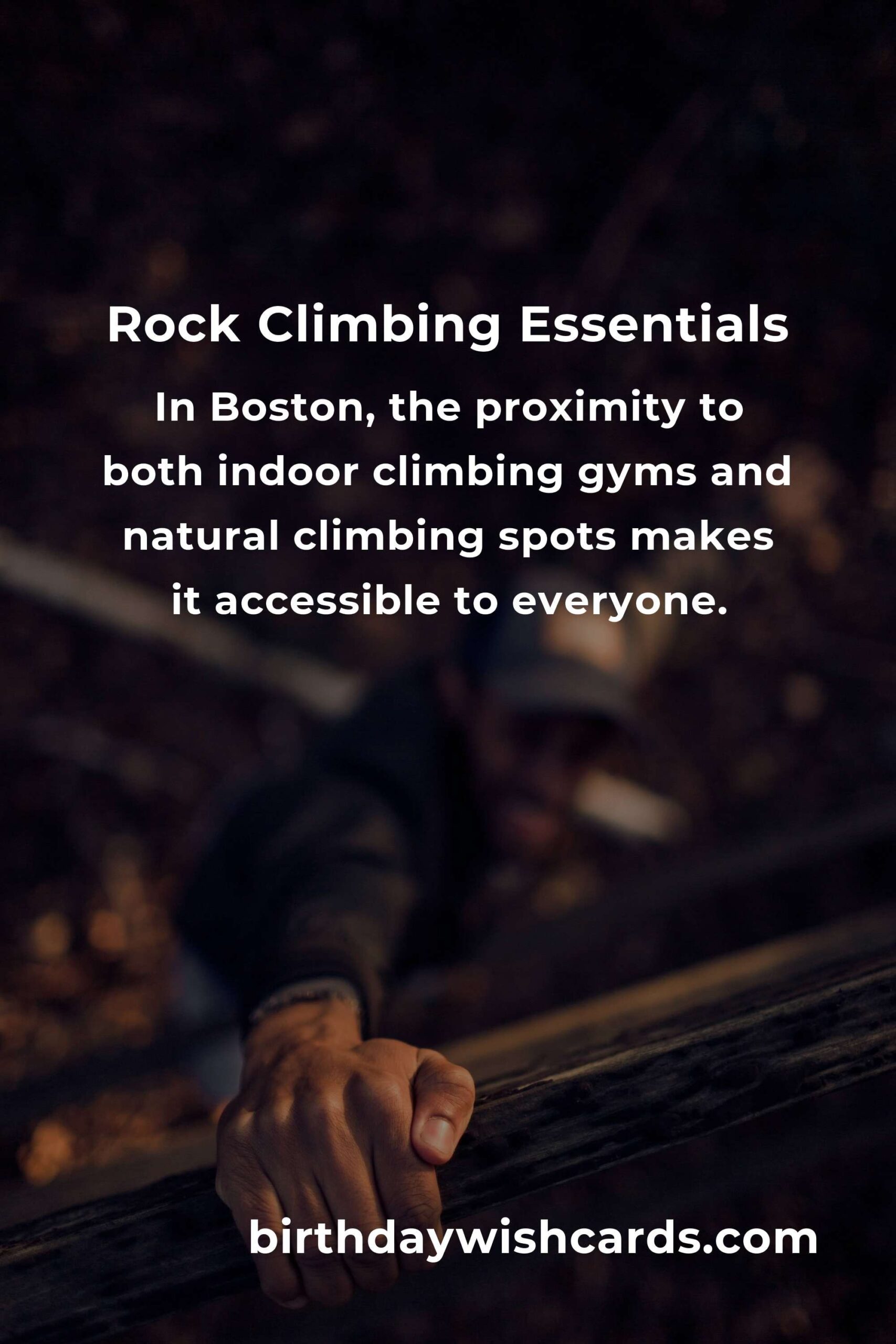 Beginner's Guide to Rock Climbing in Boston: Essential Tips and Locations