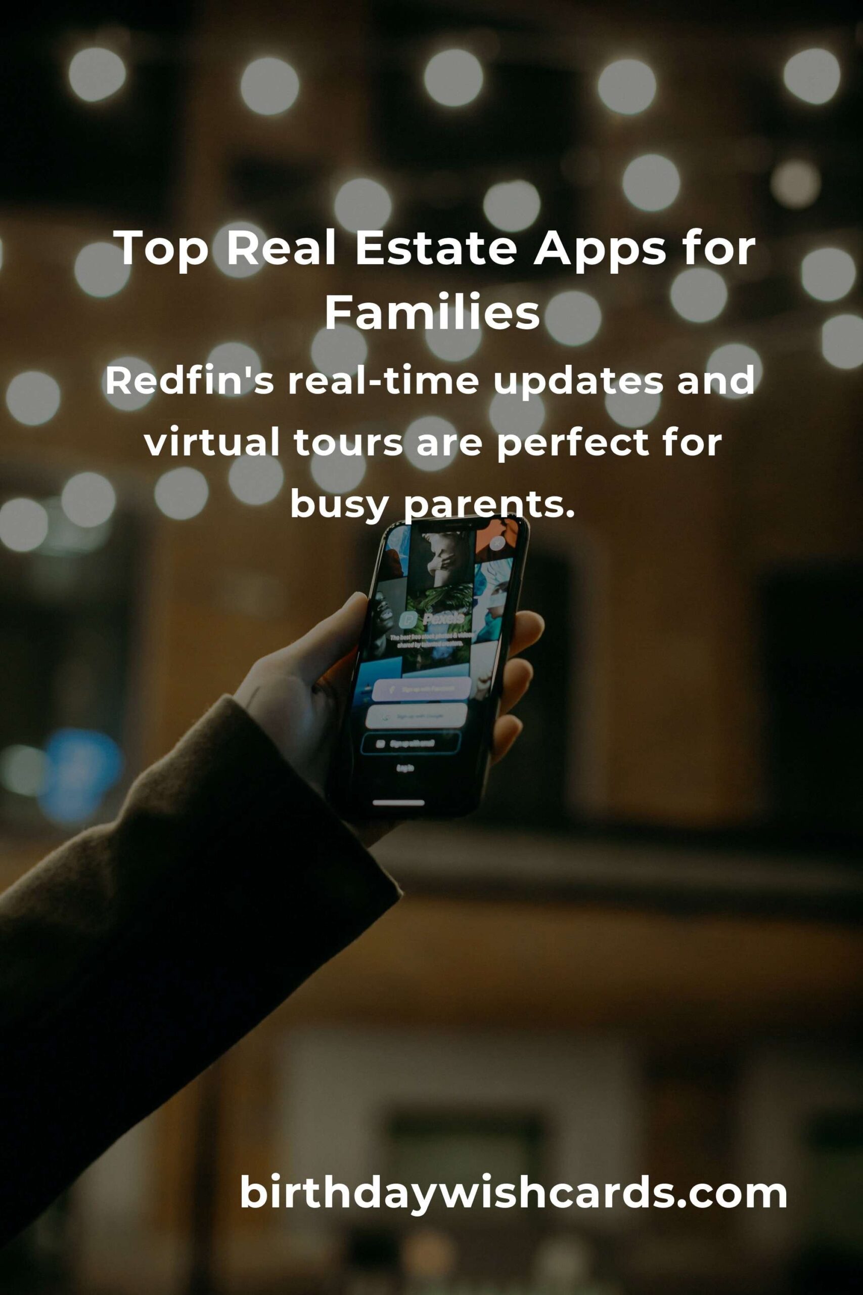 Best Real Estate Apps for Parents: Finding Family-Friendly Homes with Ease