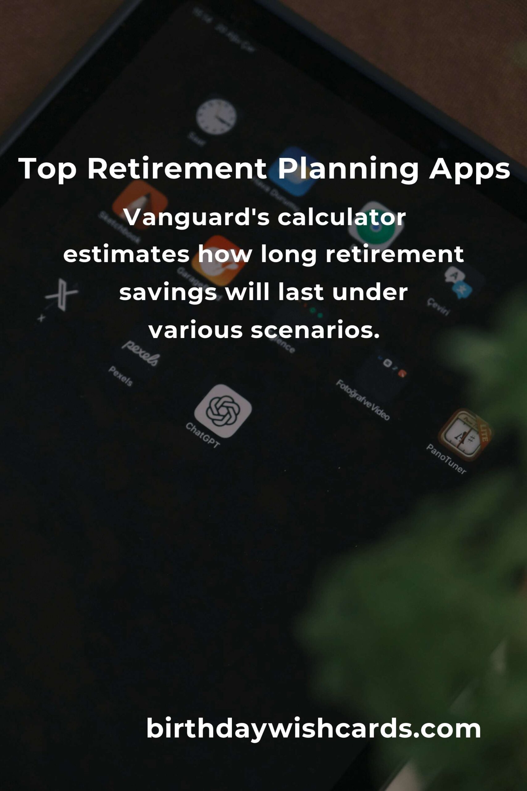 Best Retirement Planning Apps for Empty Nesters