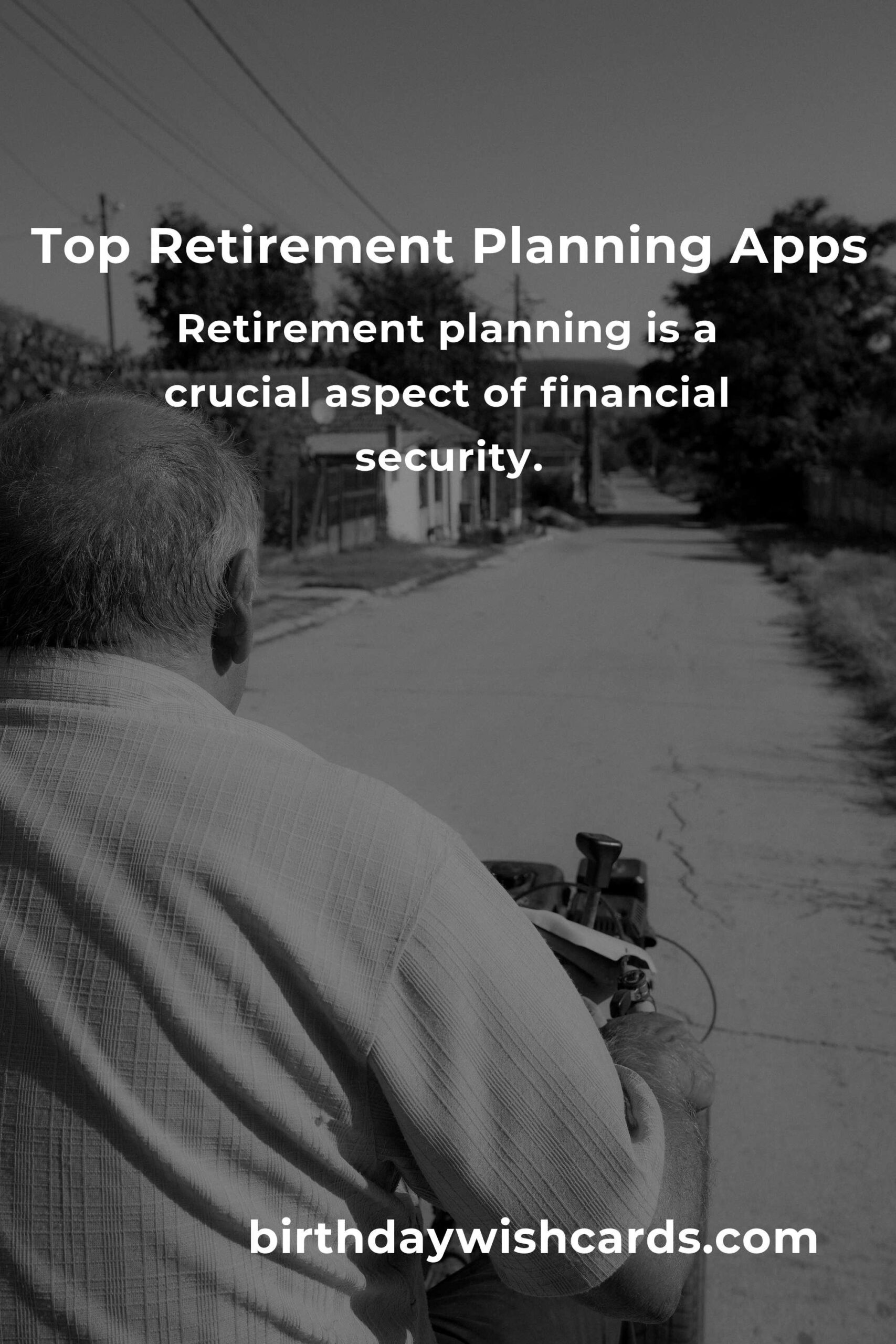 Best Retirement Planning Apps for Professionals: A Comprehensive Guide