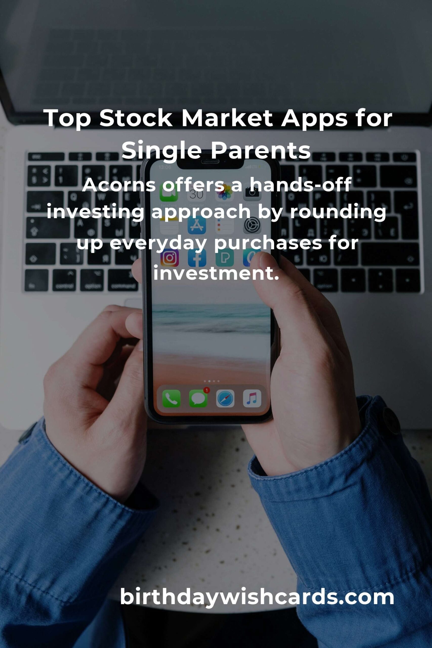 Best Stock Market Apps for Single Parents: Empowering Financial Independence