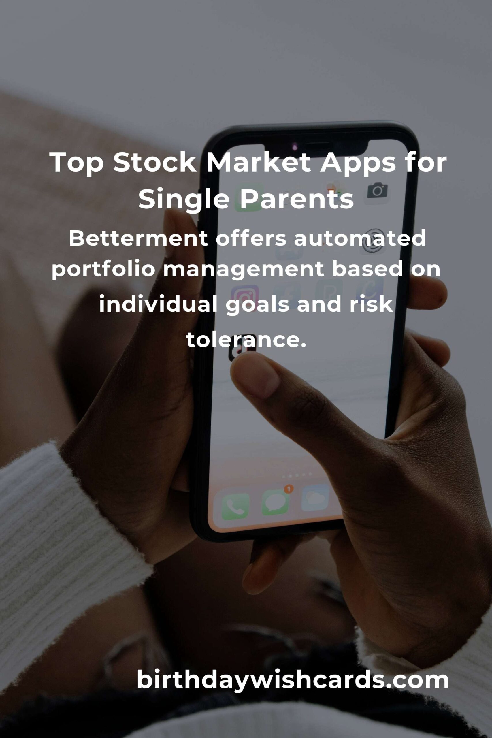 Best Stock Market Apps for Single Parents: Empowering Financial Independence