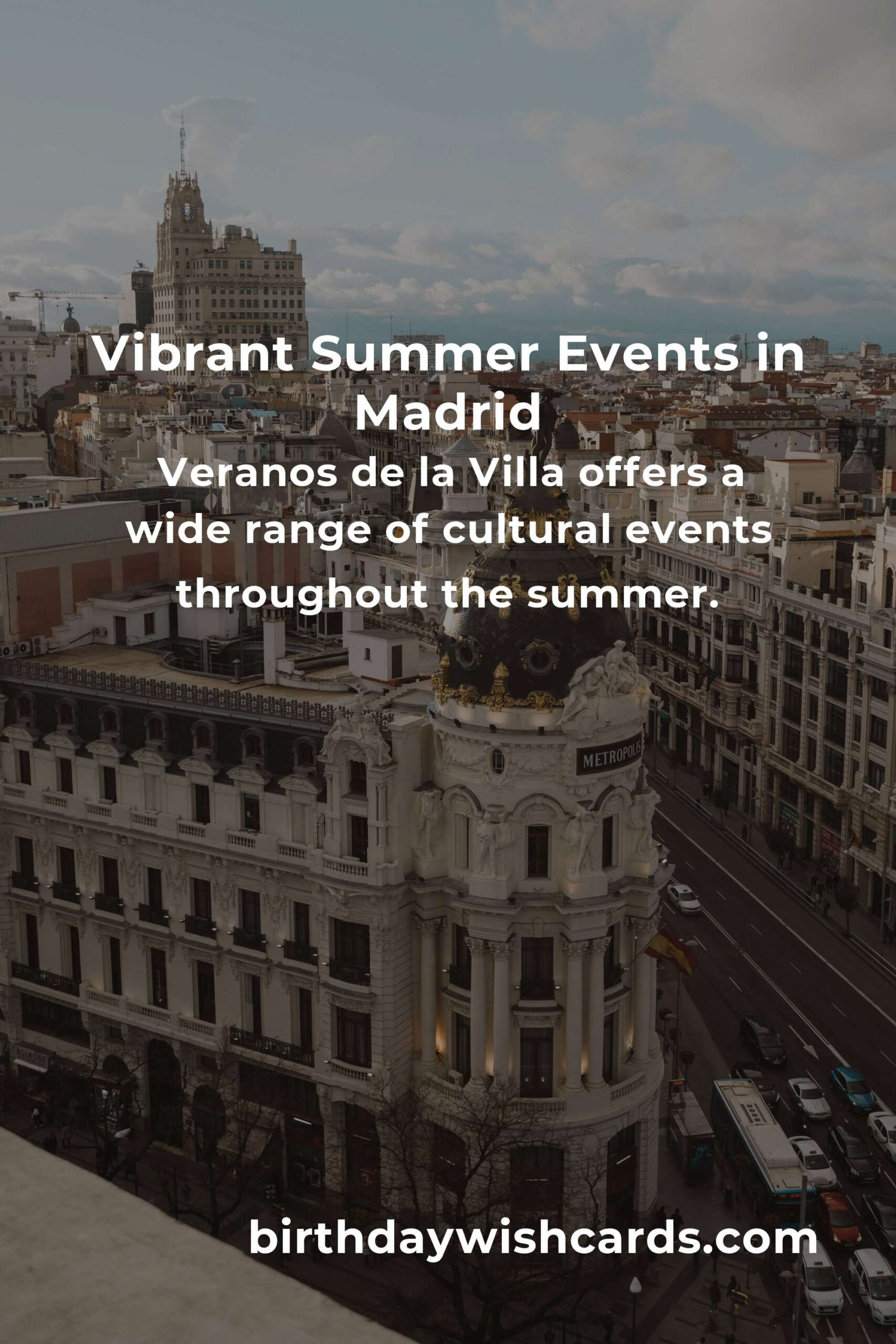 Best Summer Events in Madrid for Digital Nomads: A Vibrant Guide