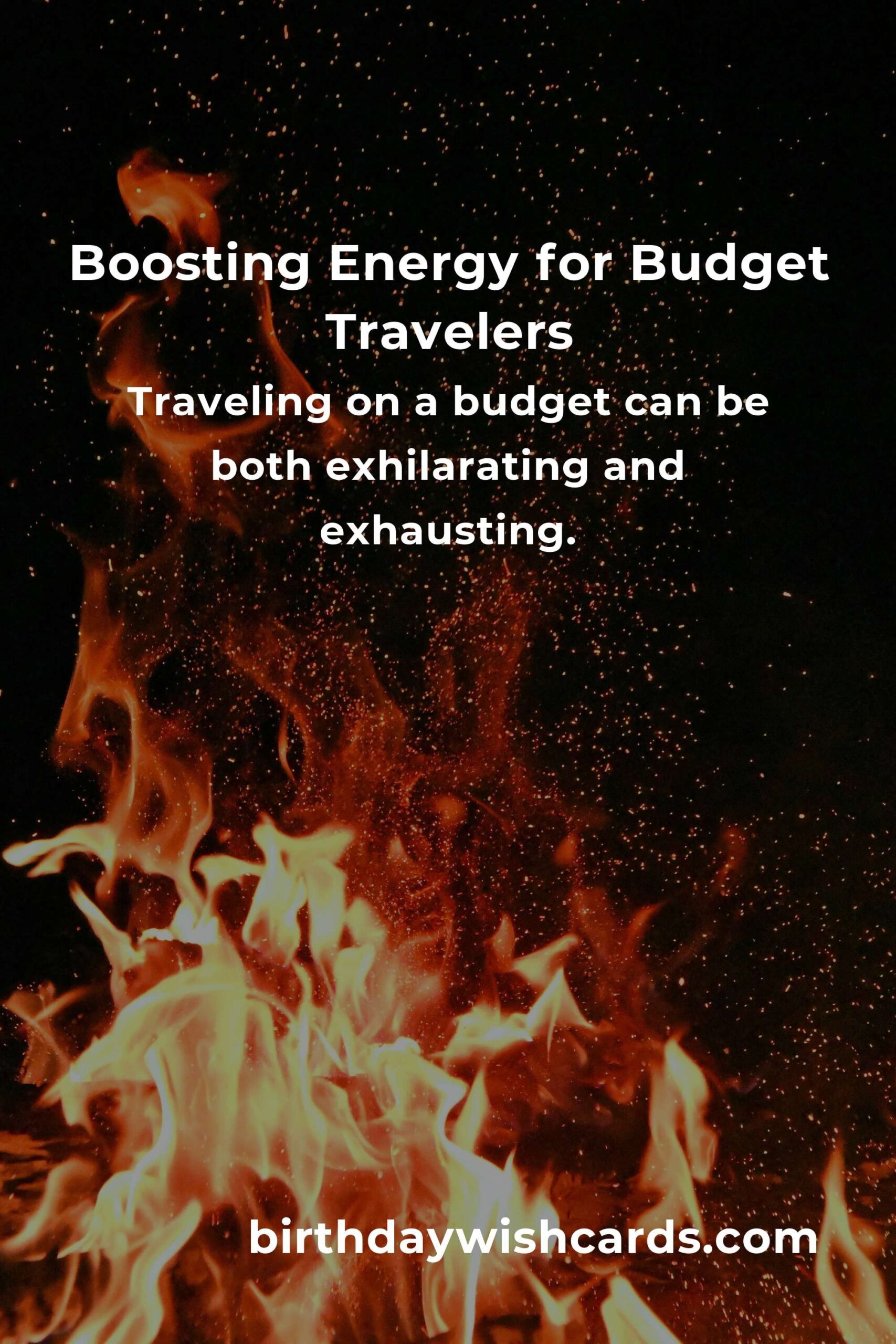 Boost Your Energy Levels: A Comprehensive Guide for Budget Travelers in 2025