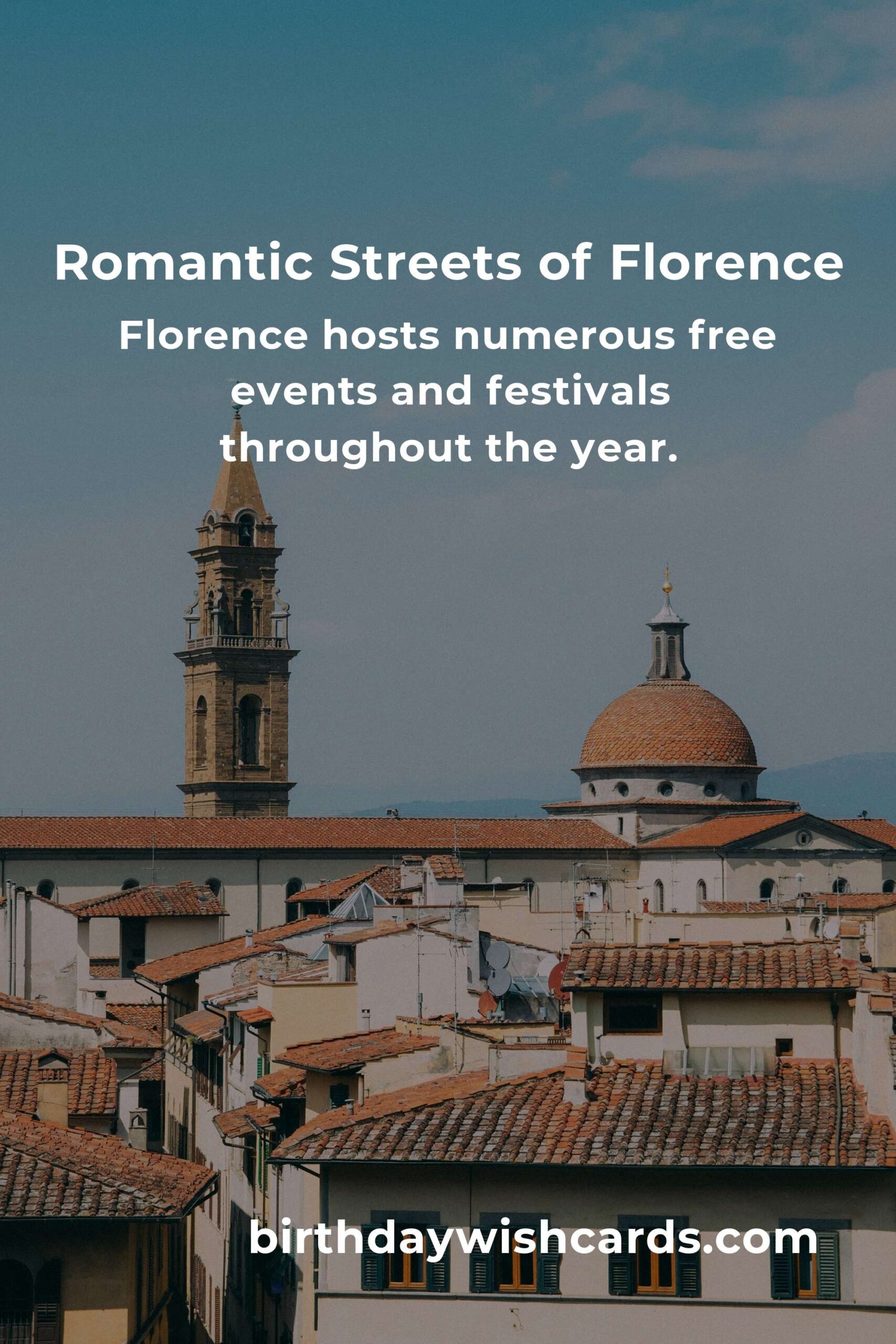 Budget-Friendly Romantic Getaways in Florence: Affordable Adventures for Couples