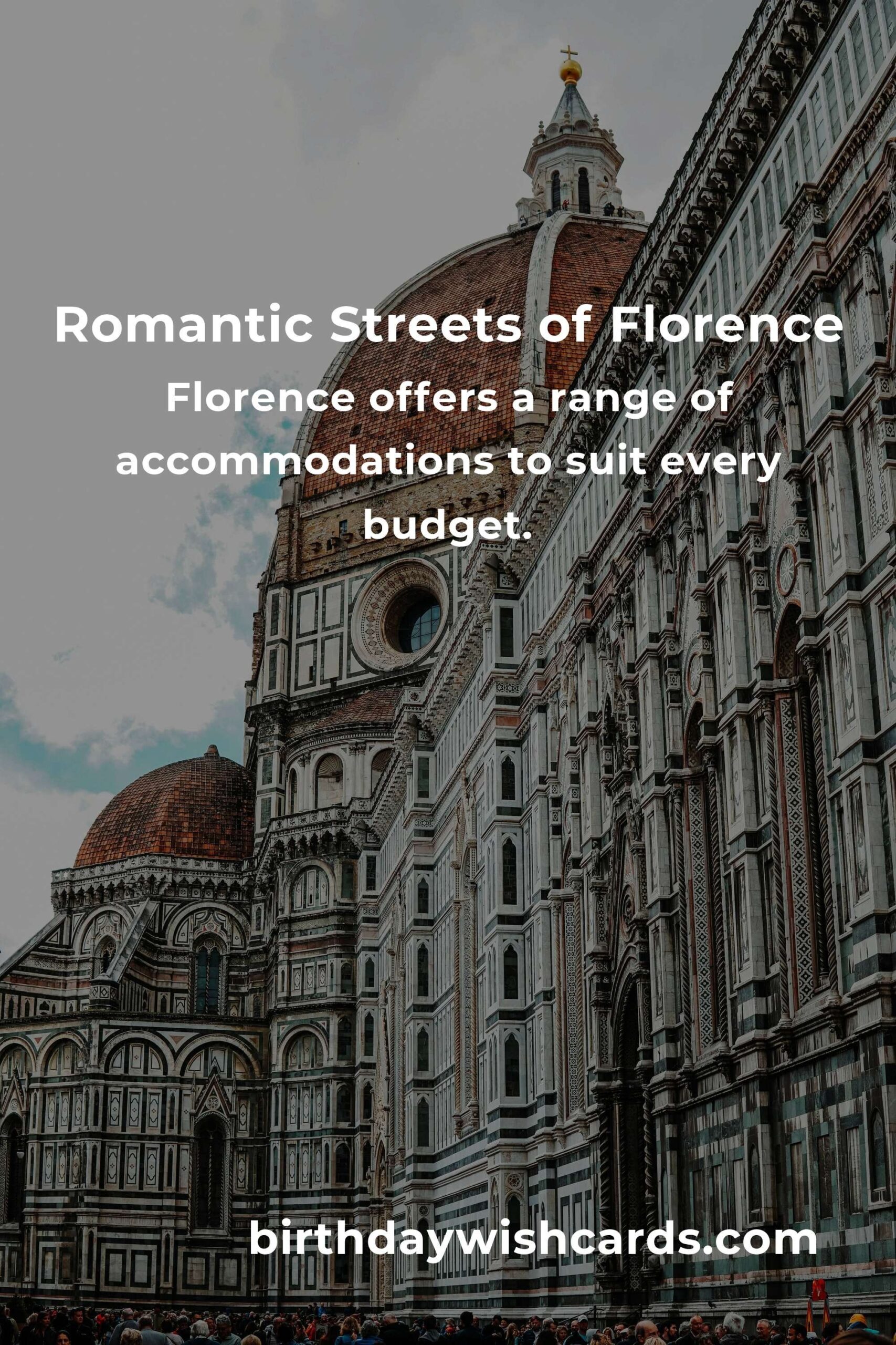 Budget-Friendly Romantic Getaways in Florence: Affordable Adventures for Couples