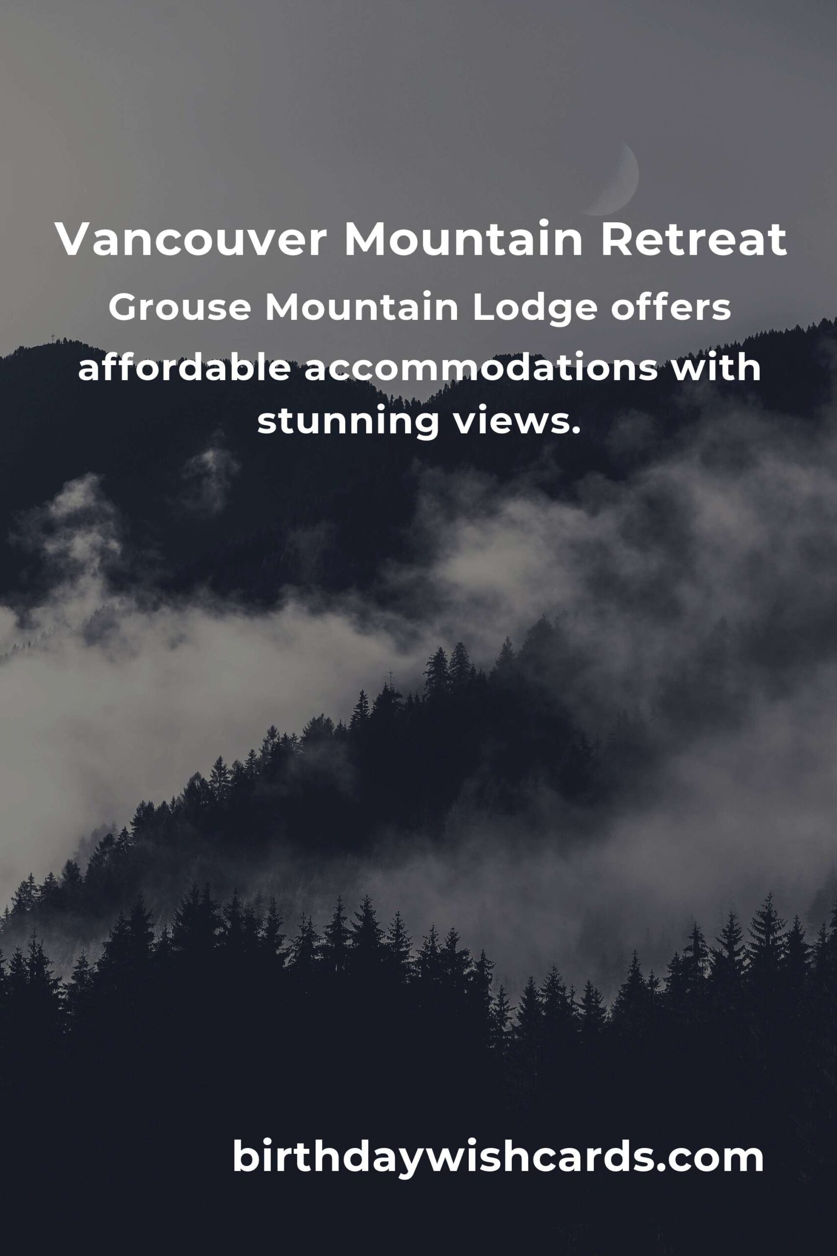 Budget Guide to Affordable Mountain Retreats in Vancouver