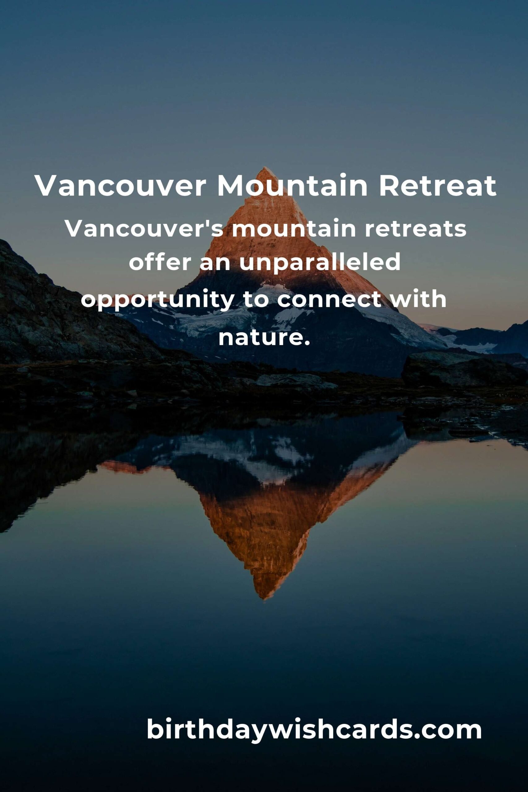 Budget Guide to Affordable Mountain Retreats in Vancouver