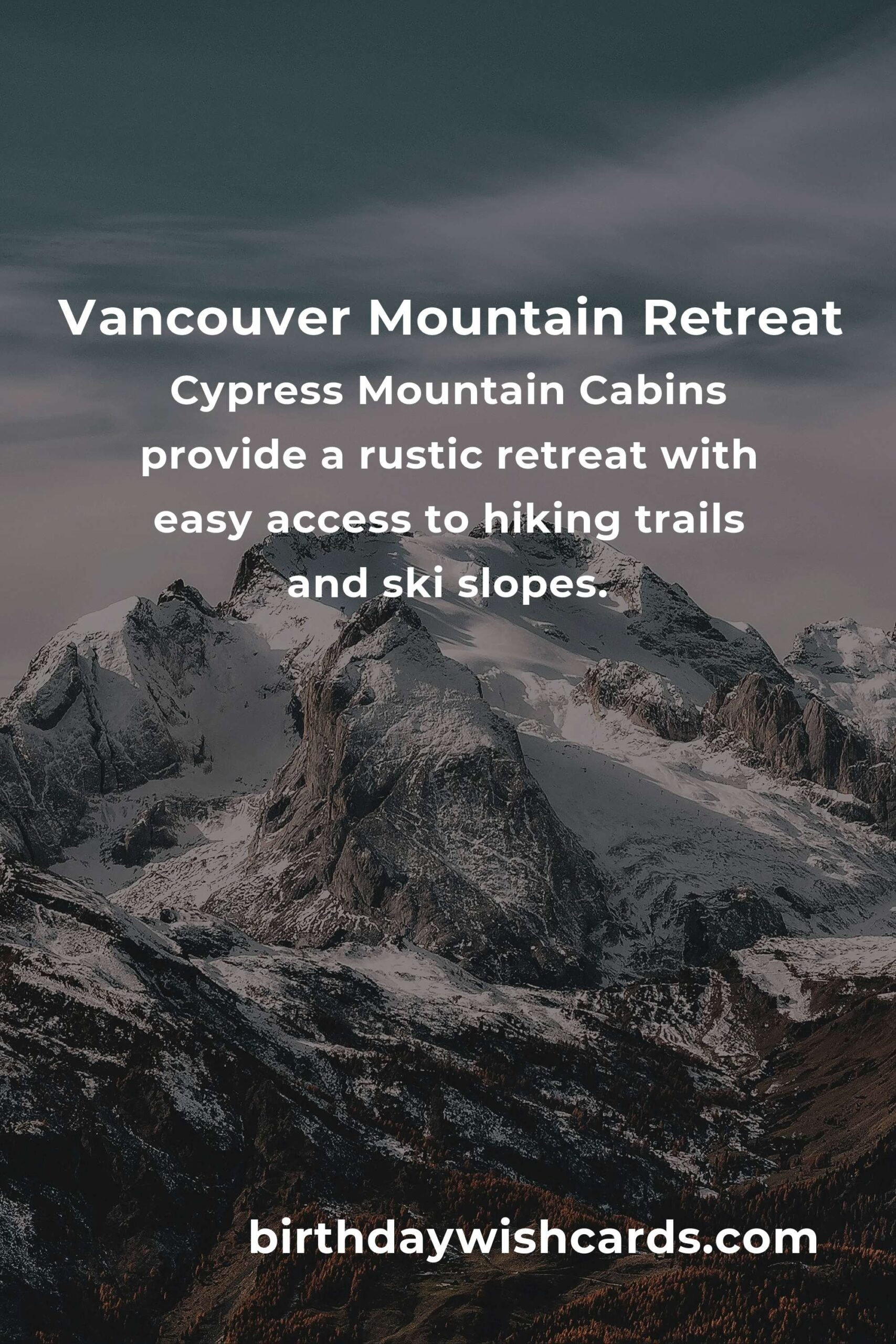 Budget Guide to Affordable Mountain Retreats in Vancouver