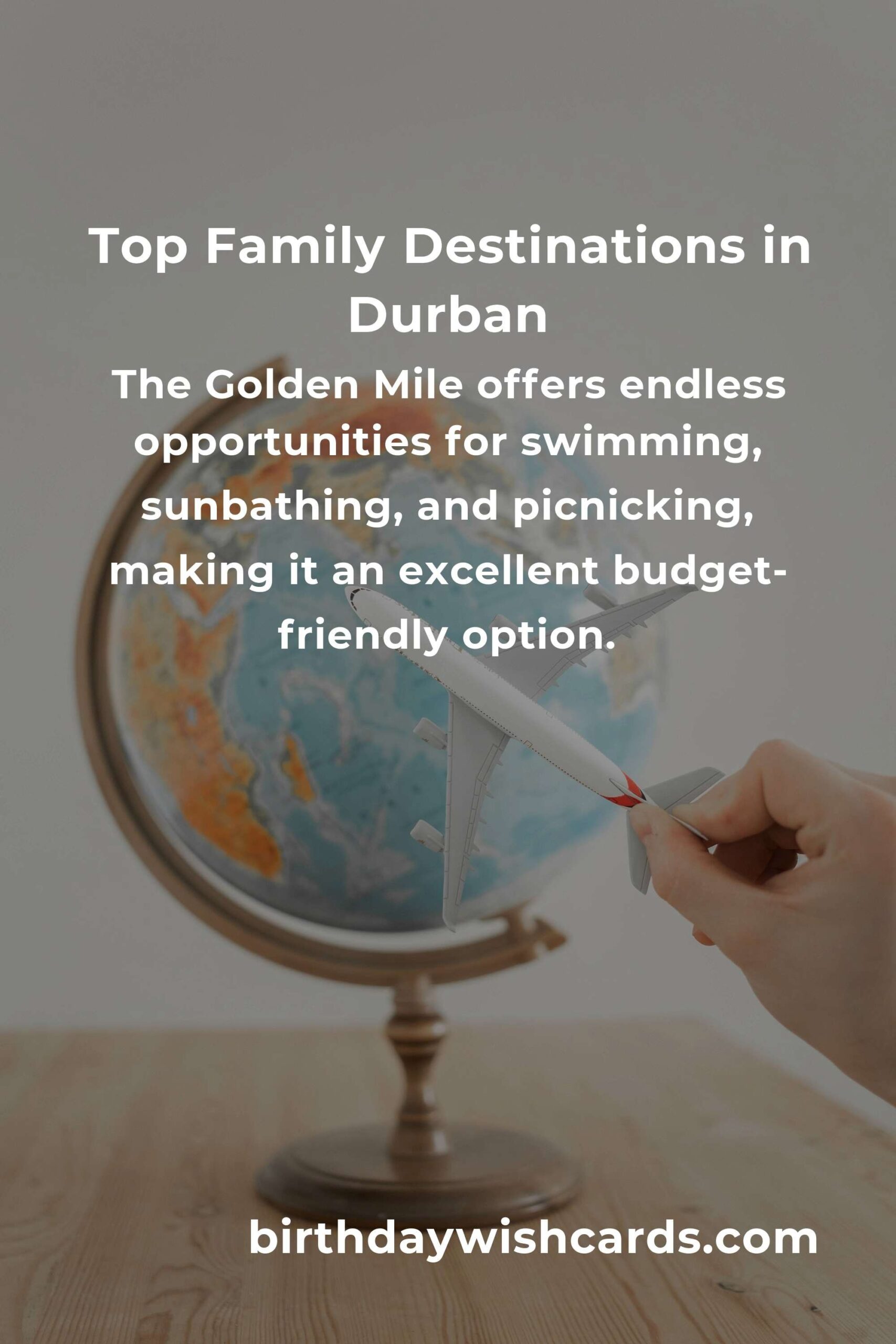 Budget Guide to Family Destinations in Durban