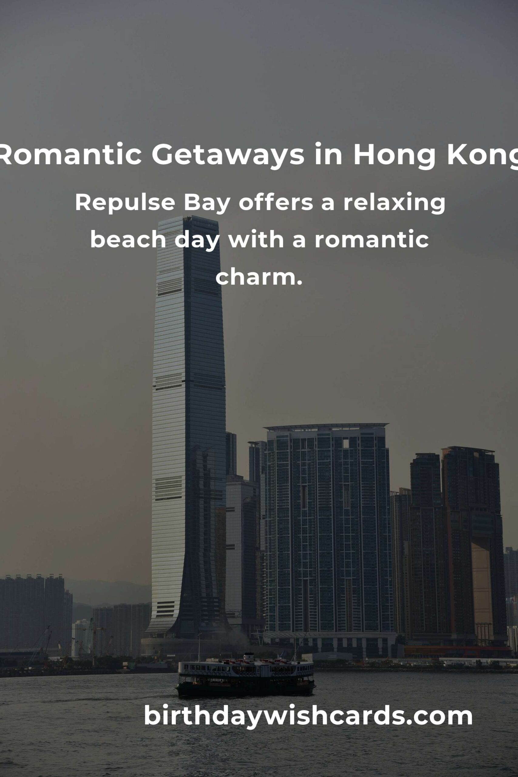 Budget Guide to Romantic Getaways in Hong Kong