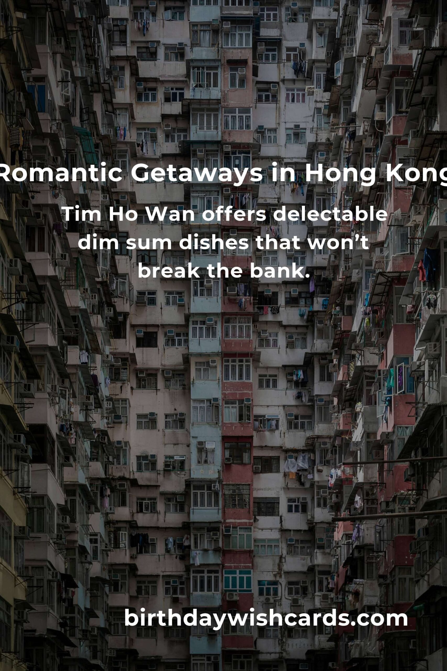 Budget Guide to Romantic Getaways in Hong Kong