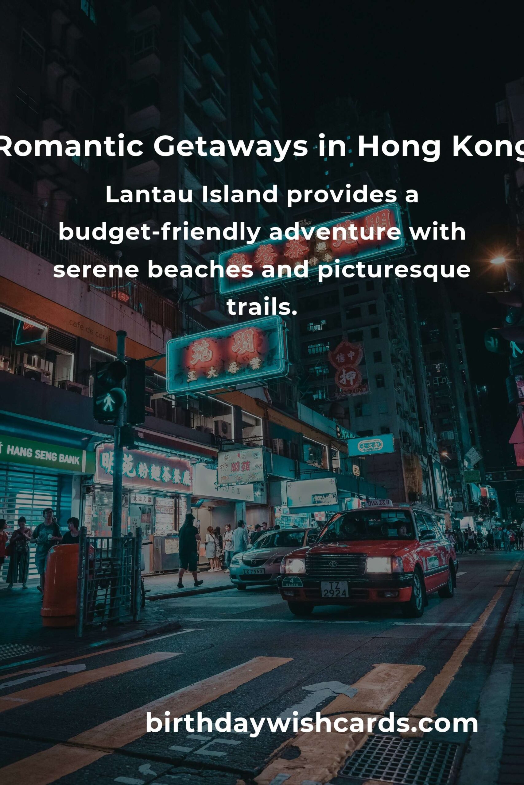 Budget Guide to Romantic Getaways in Hong Kong