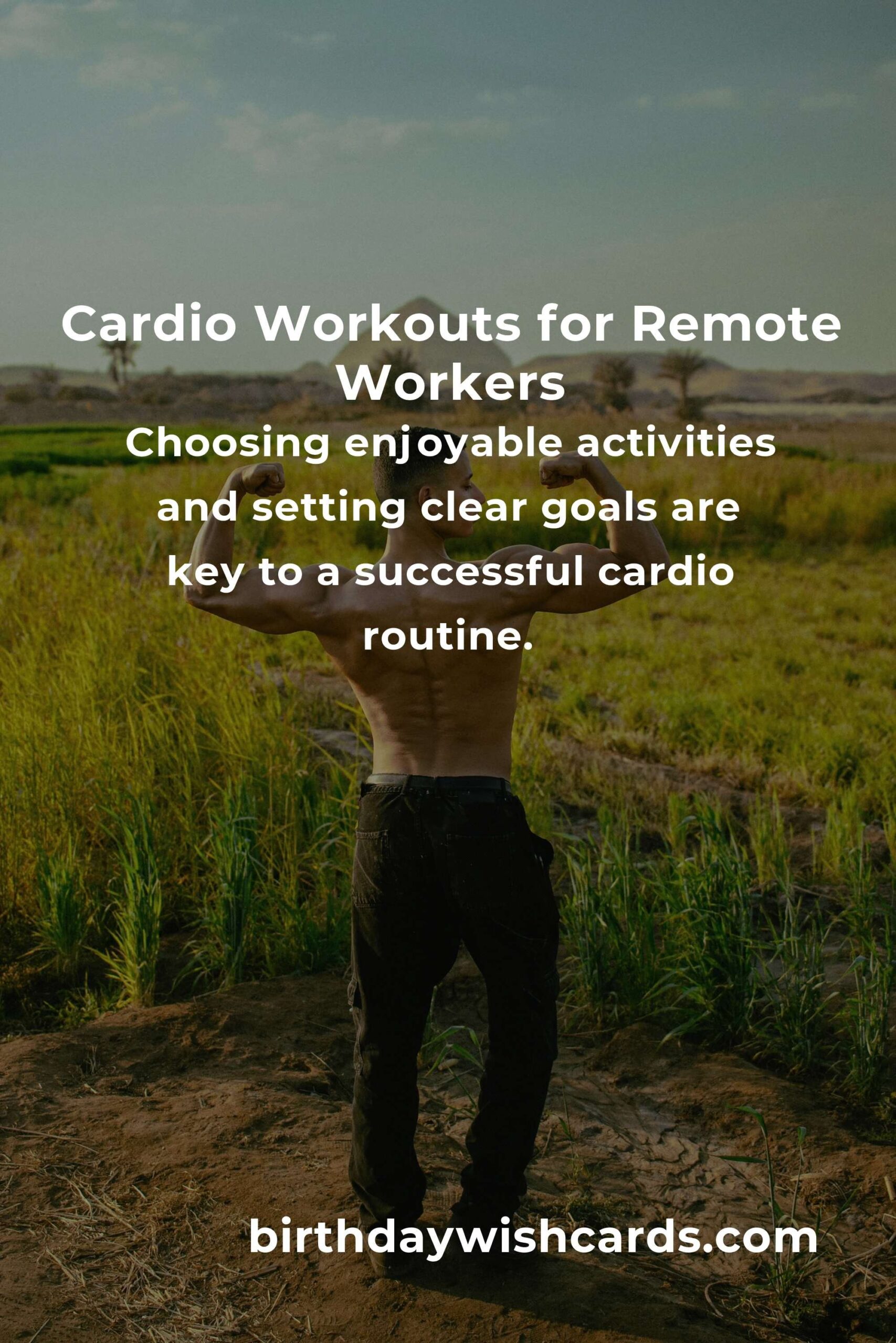 Cardio Workouts for Remote Workers: Getting Started with an Effective Routine