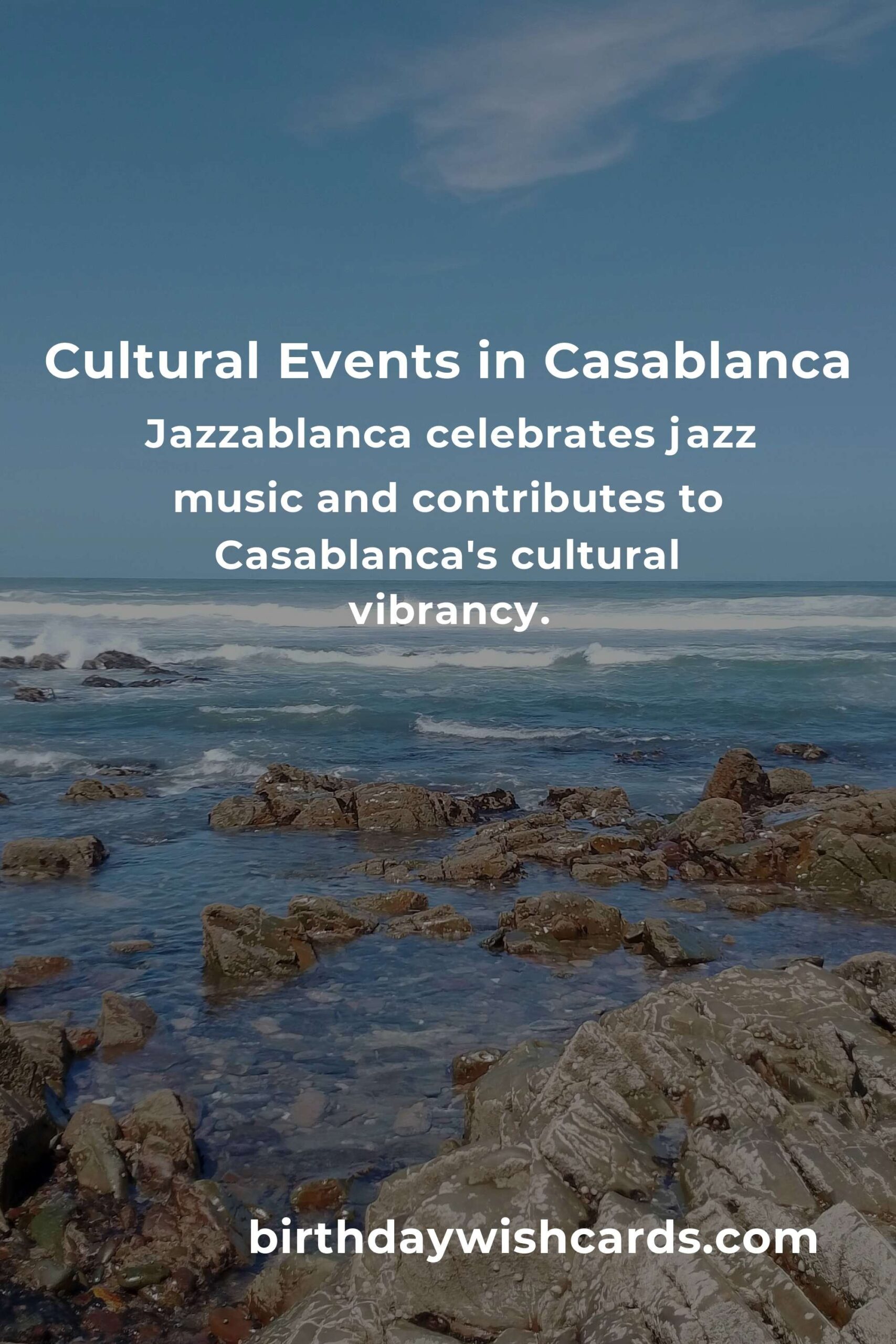 Casablanca Cultural Events You Can't Miss in 2025