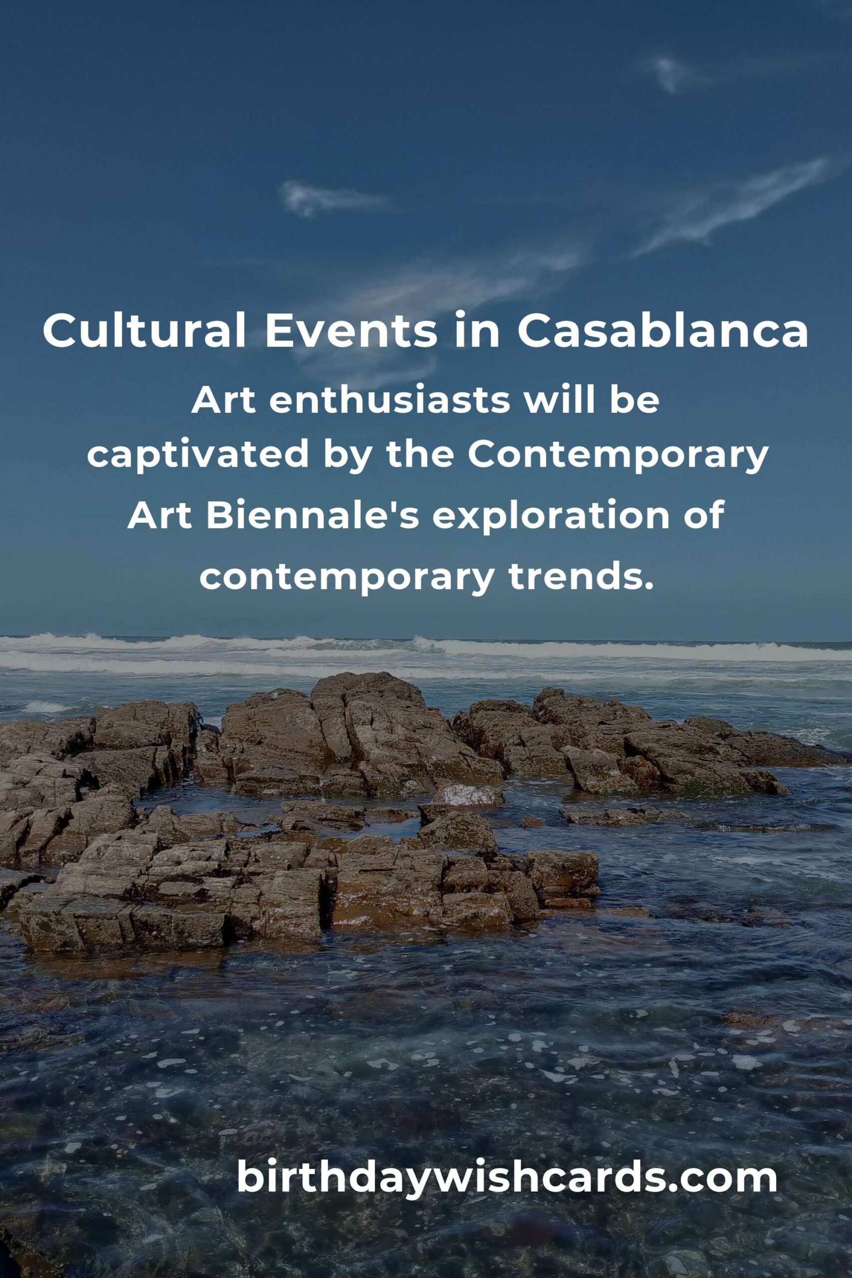 Casablanca Cultural Events You Can't Miss in 2025