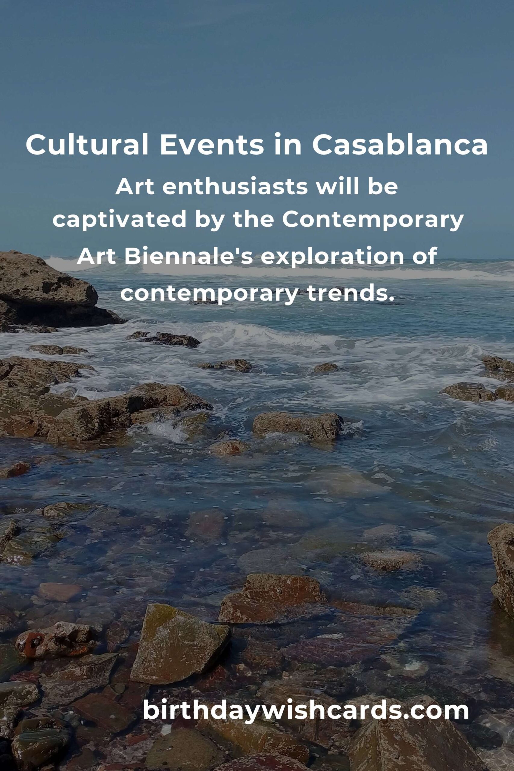 Casablanca Cultural Events You Can't Miss in 2025
