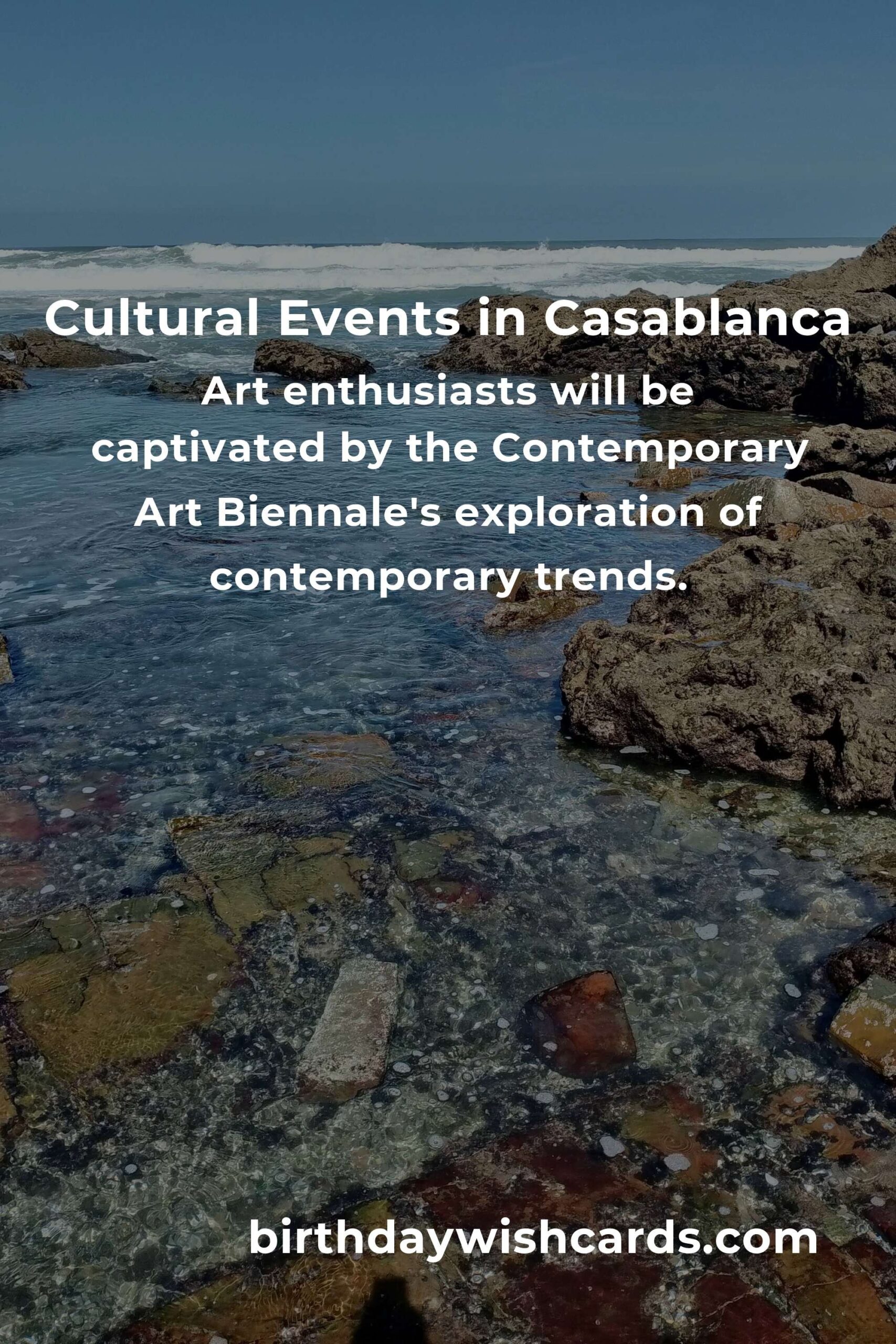 Casablanca Cultural Events You Can't Miss in 2025