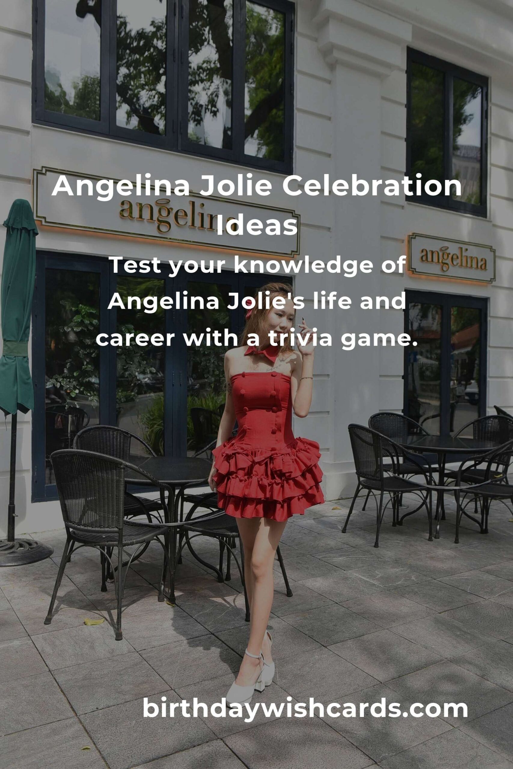 Celebrating Angelina Jolie's Birthday: Fun Party Ideas for Fans