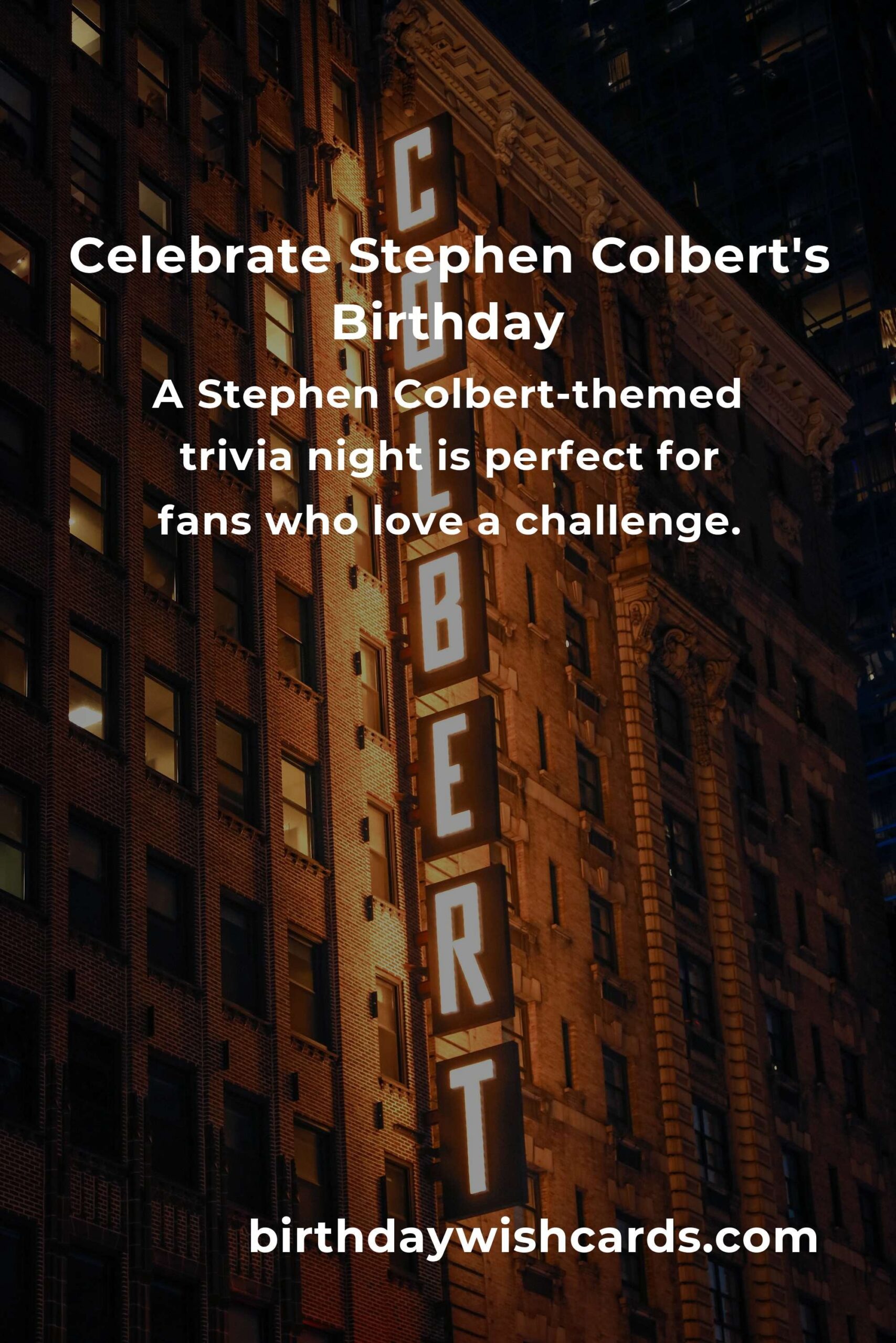 Celebrating Stephen Colbert's Birthday: Fun Party Ideas to Try