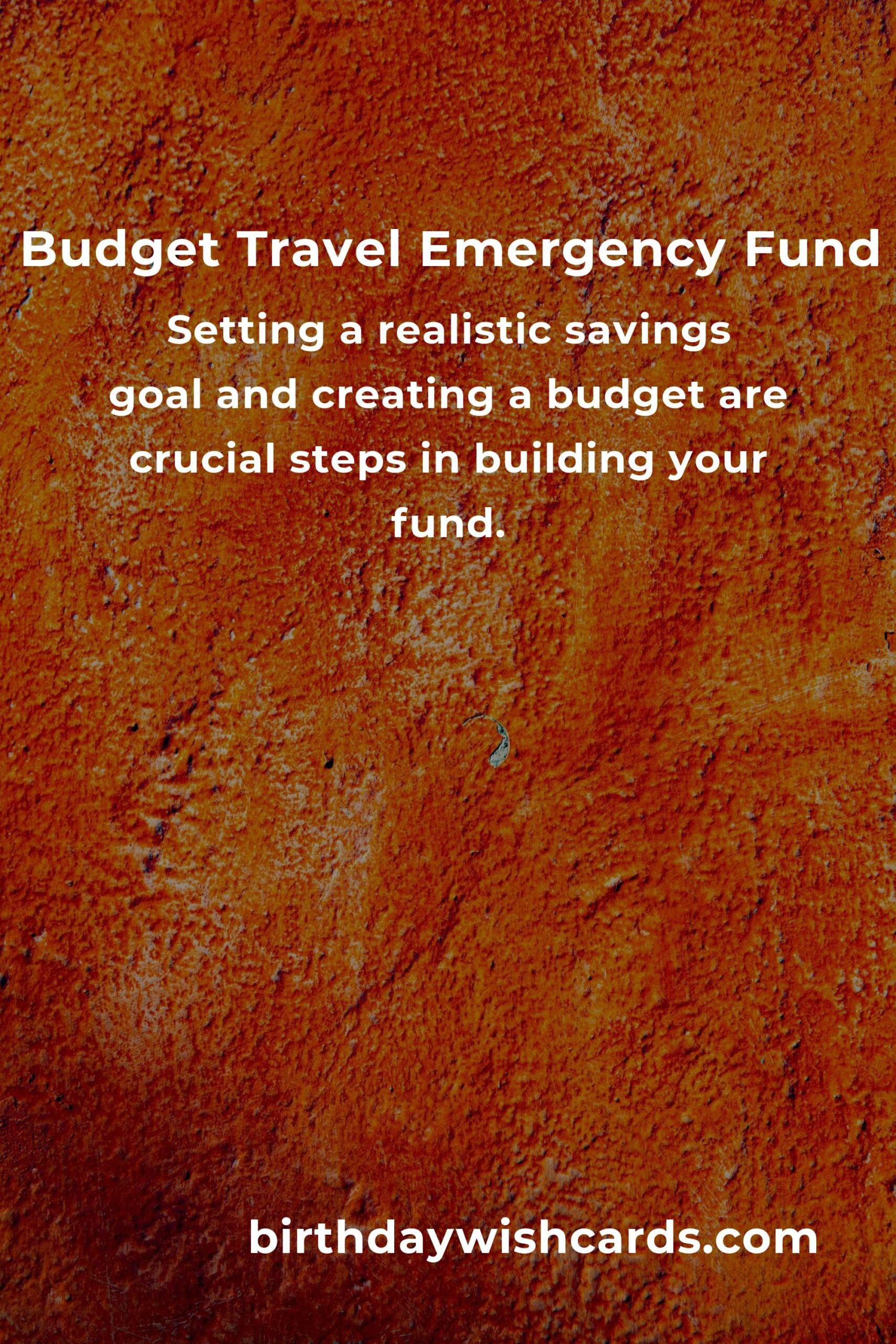 Complete Guide to Building an Emergency Fund for Budget Travelers