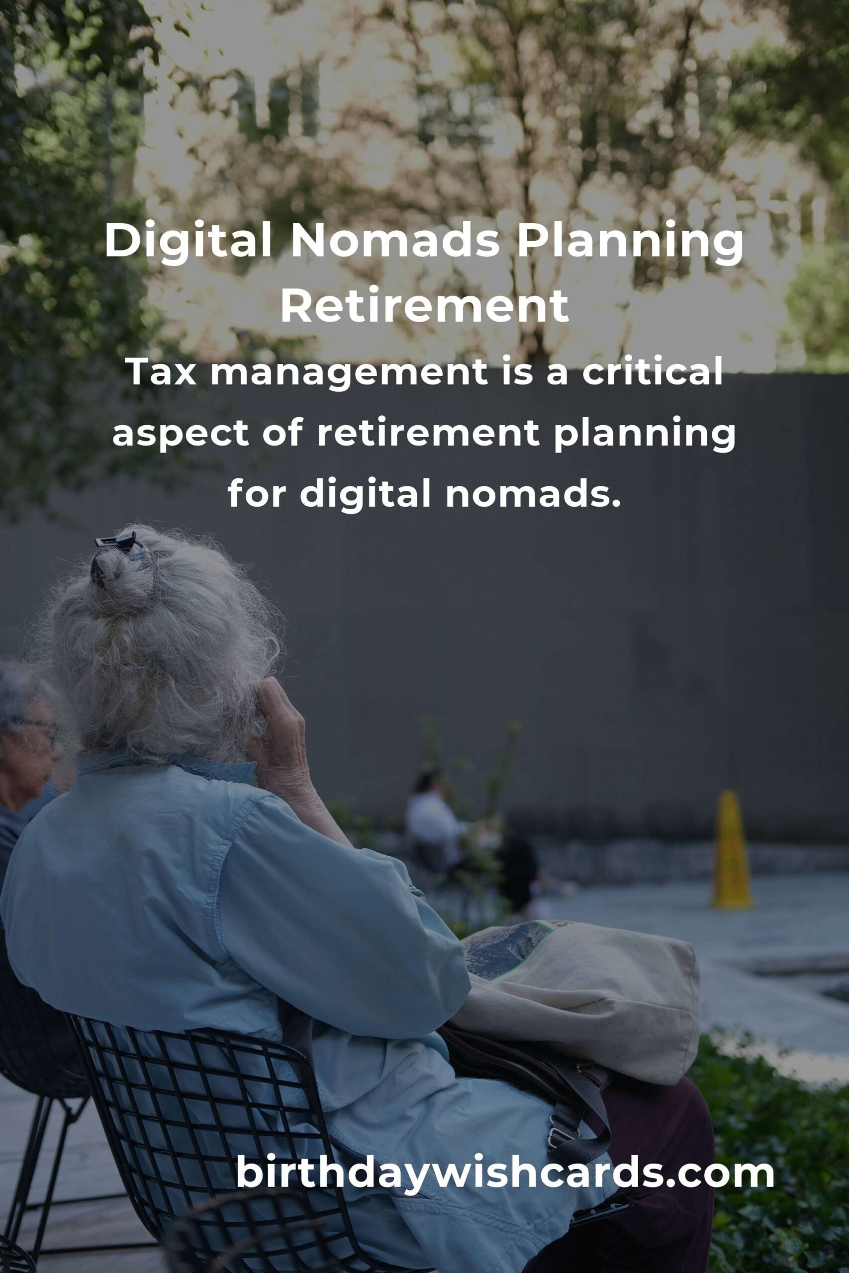 Complete Guide to Retirement Planning for Digital Nomads